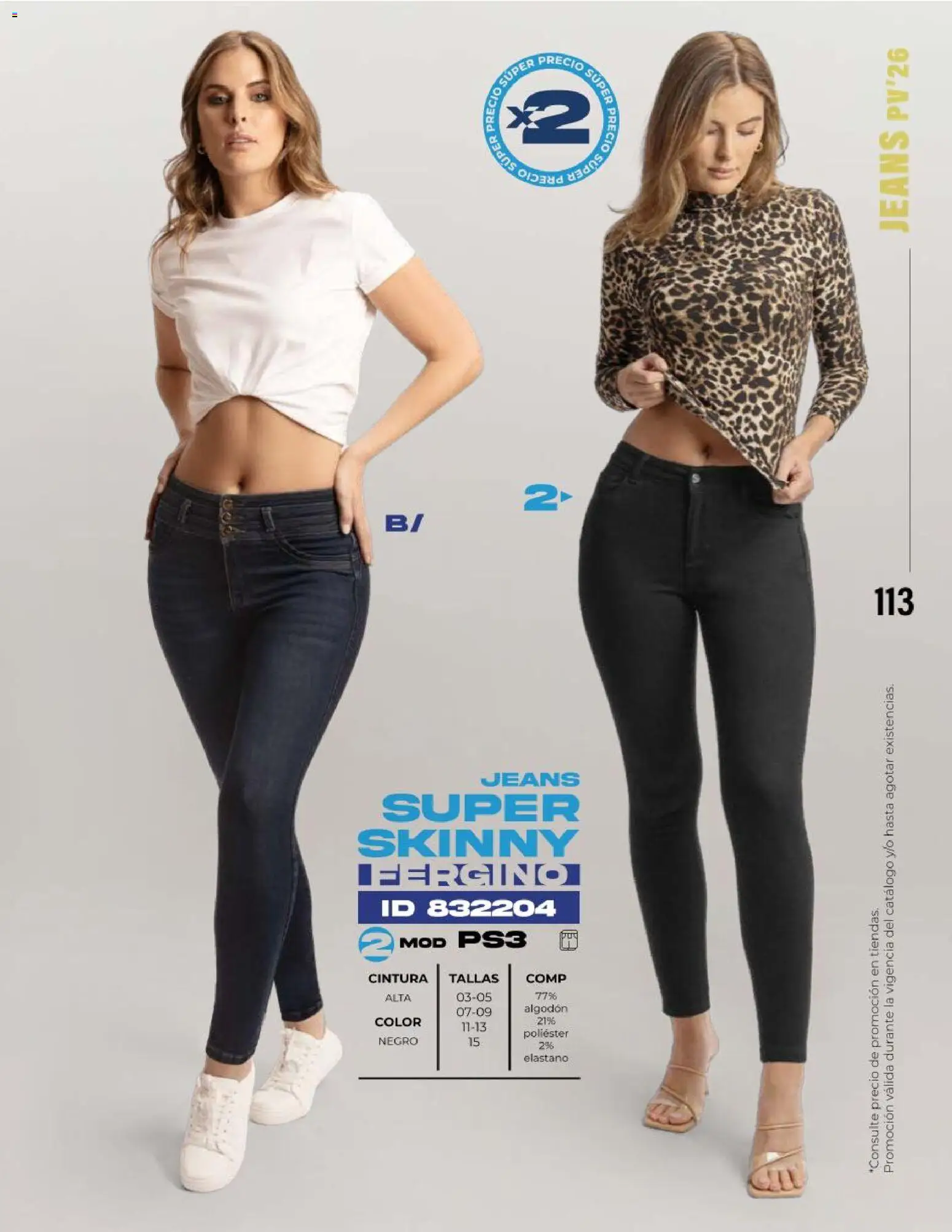 Nuevas ofertas de Price Shoes válidas en toda la República Mexicana desde el 05.02.2026. ¡Encuentra las mejores ofertas en Price Shoes catálogo Jeans! | Página: 113