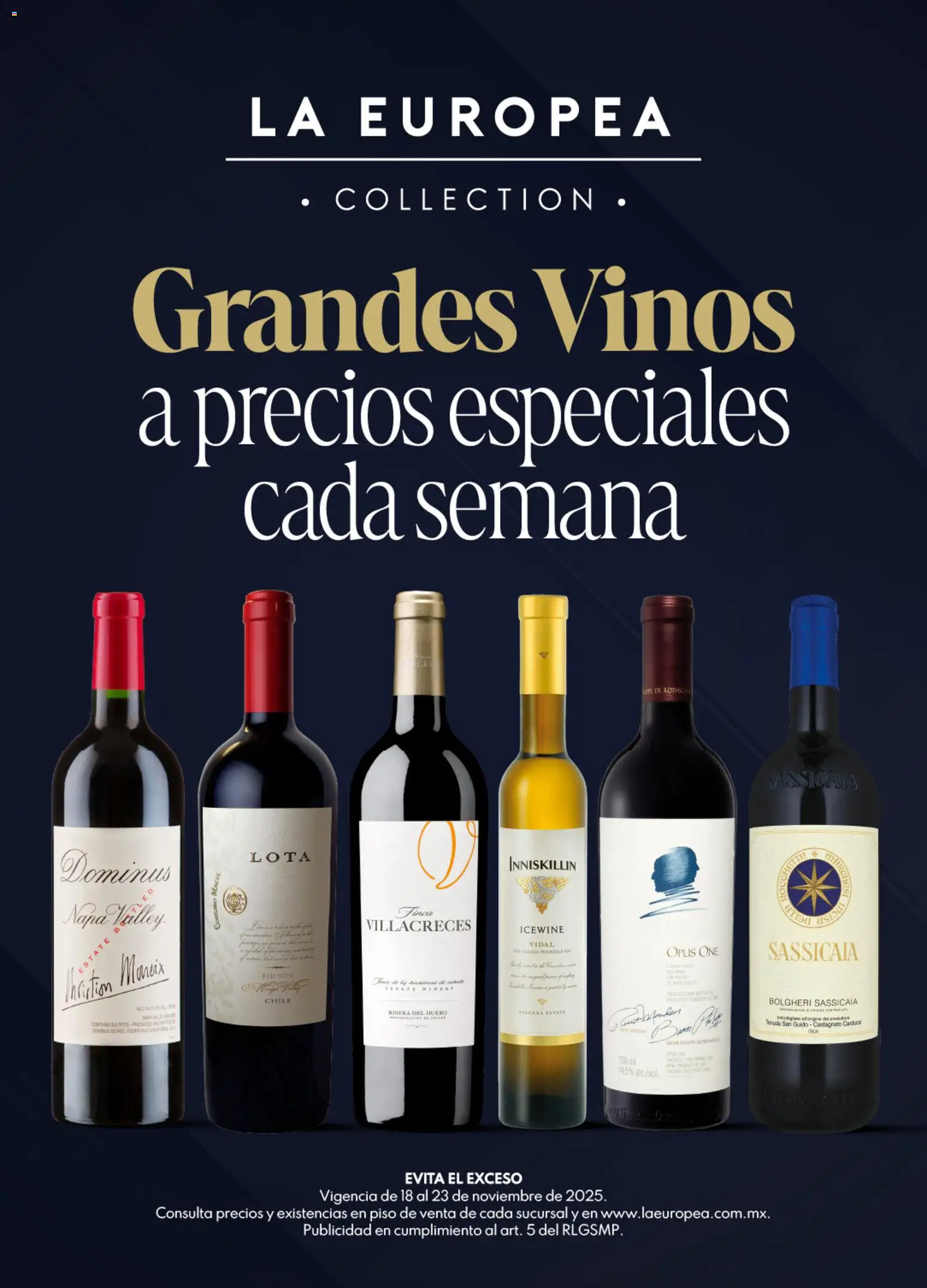 Nuevas ofertas de La Europea válidas en toda la República Mexicana desde el 18.11.2025. ¡Encuentra las mejores ofertas en La Europea catálogo Grandes Vinos! | Página: 1