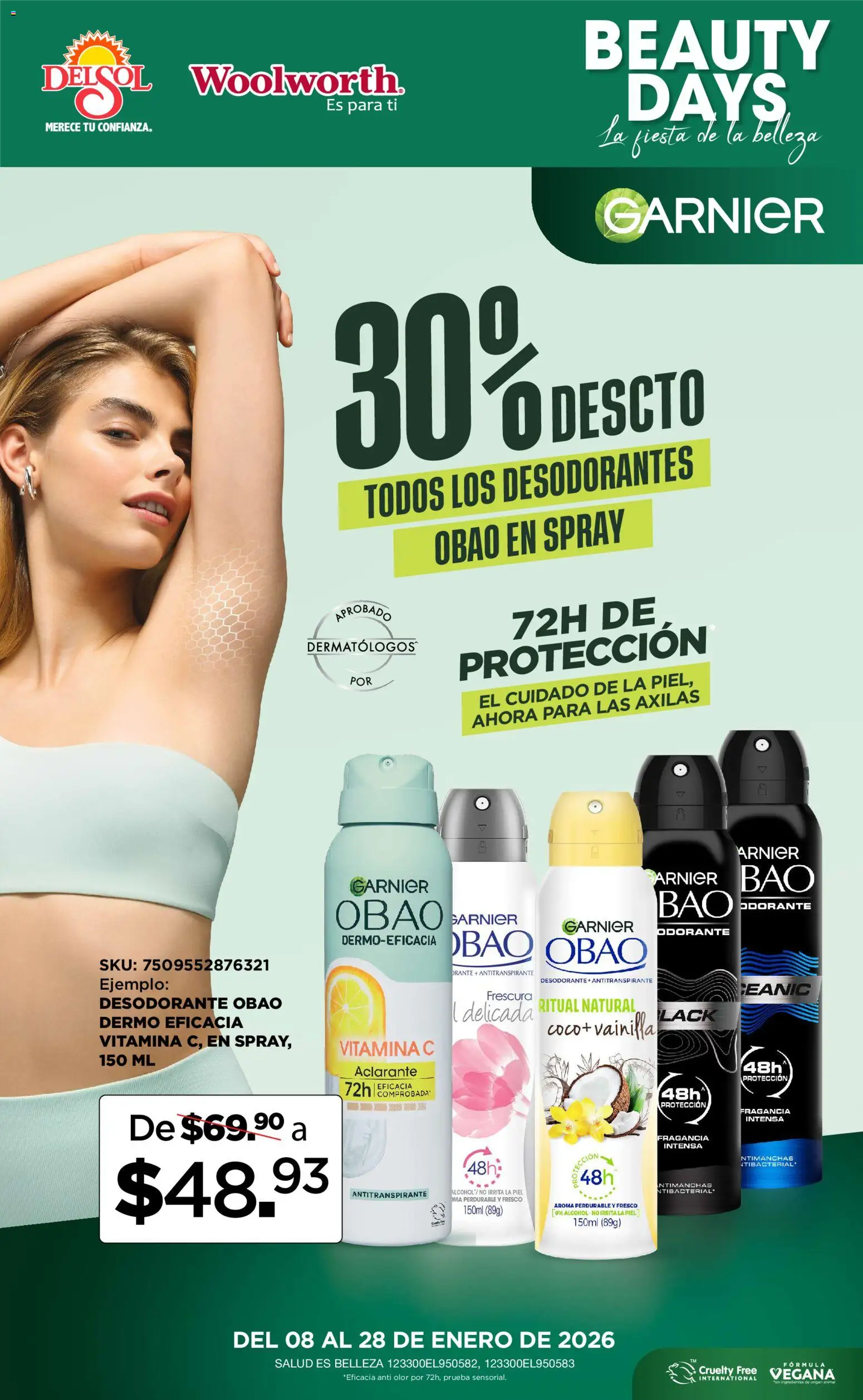 Nuevas ofertas de Del Sol y Woolworth válidas en toda la República Mexicana desde el 08.01.2026. ¡Encuentra las mejores ofertas en Del Sol y Woolworth catálogo La Fiesta de la Belleza ! | Página: 3 | Productos: Desodorante, Antitranspirante, Fragancia, Aclarante