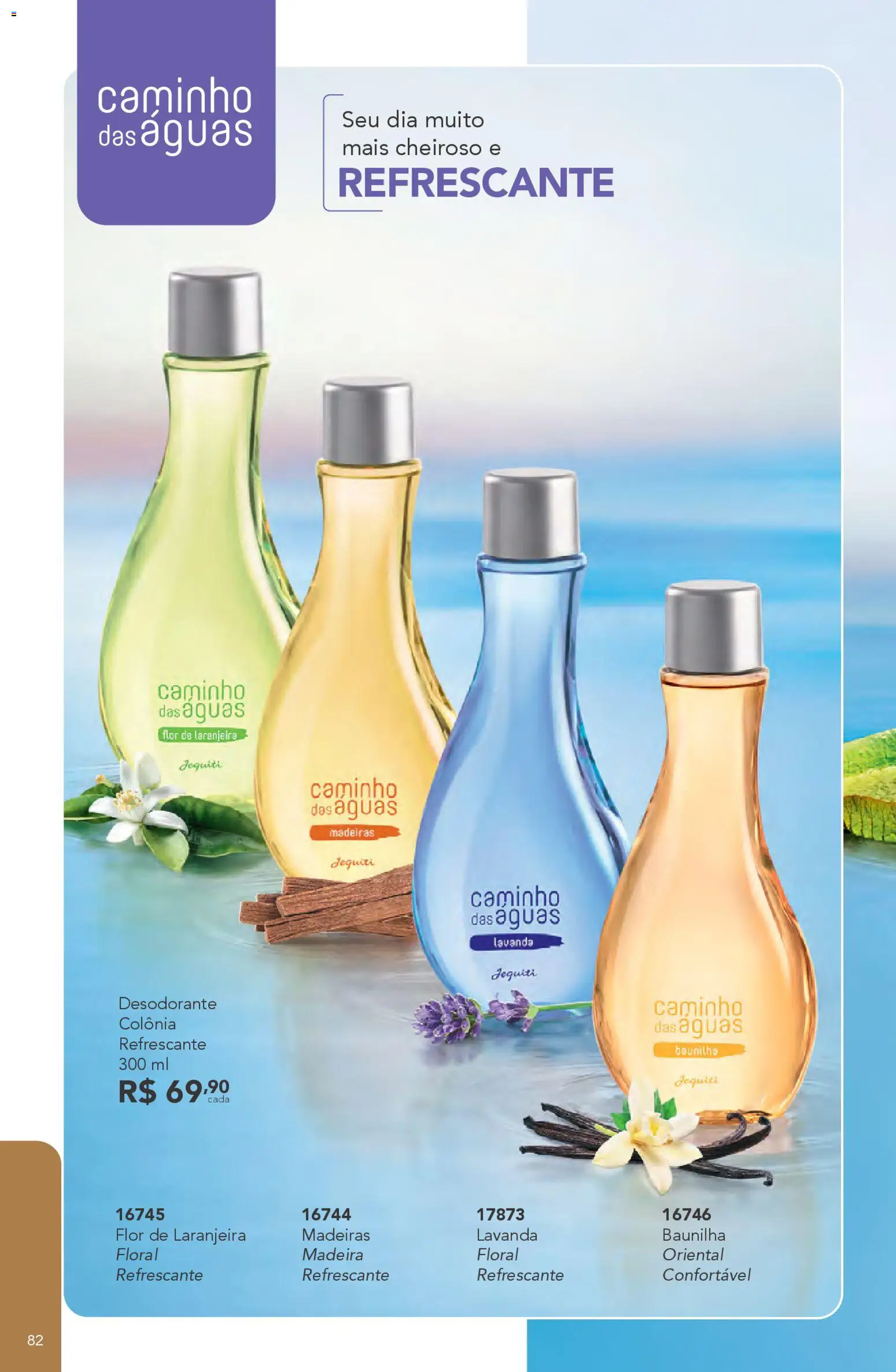 Jequiti Folheto - válido de 11.11.2025 | Página: 82 | Produtos: Madeiras, Desodorante