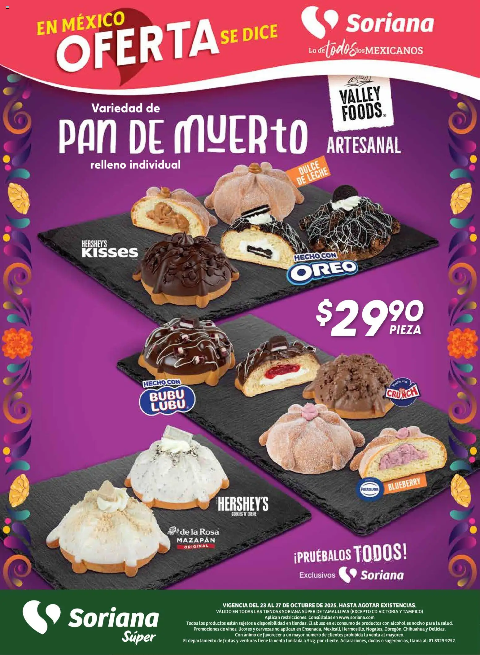 Nuevas ofertas de Soriana válidas en toda la República Mexicana desde el 23.10.2025. ¡Encuentra las mejores ofertas en Soriana - Fin de Semana Súper: Tamaulipas (excepto Cd. Victoria y Tampico)! | Página: 7 | Productos: Dulce de leche, Leche, Pan