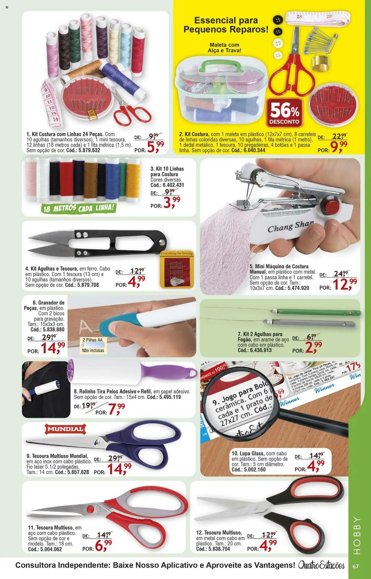 Quatro Estações Folheto - válido de 01.08.2025 | Página: 63 | Produtos: Máquina de costura, Xícaras, Fita, Cabo