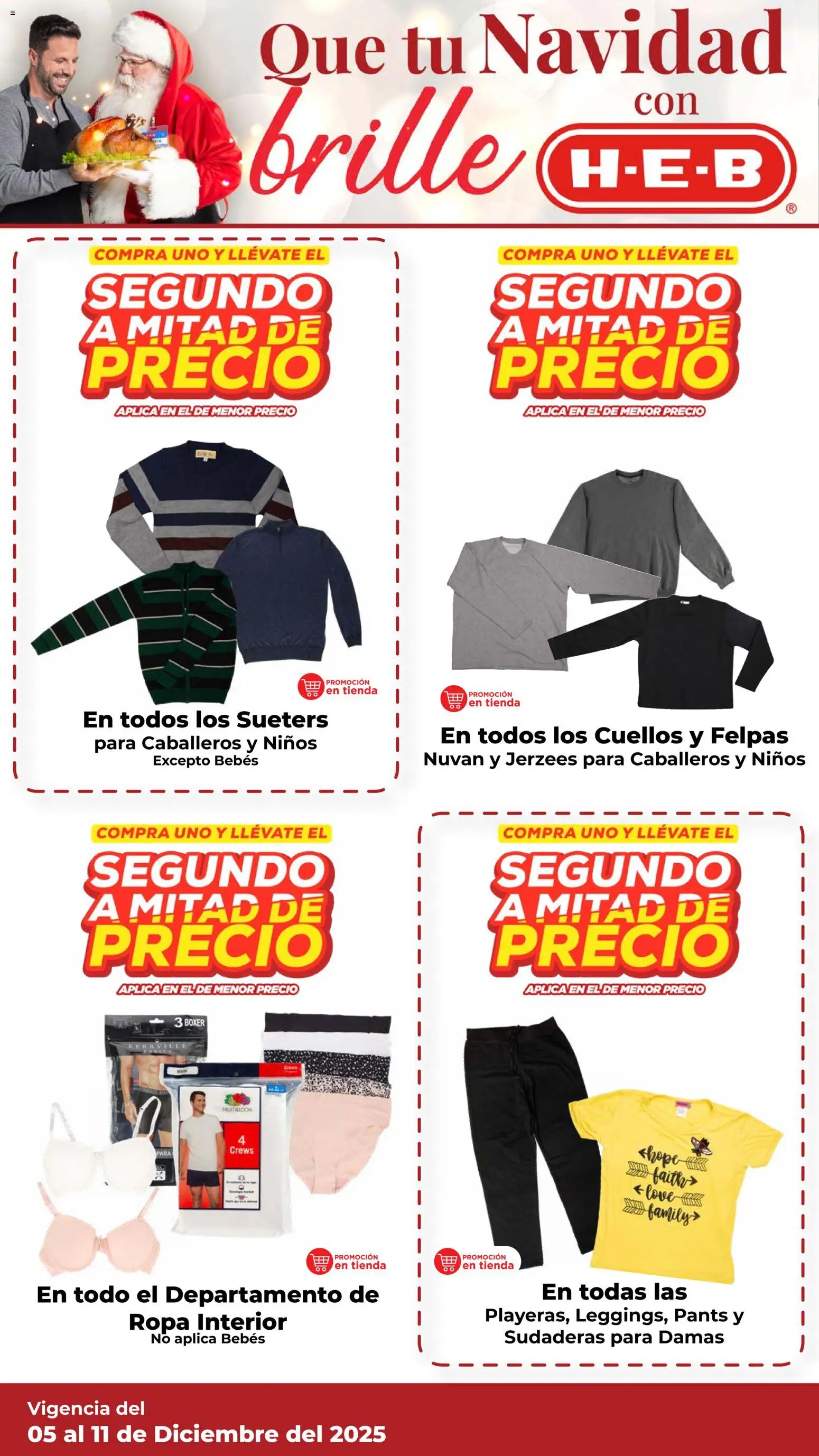 Nuevas ofertas de H-E-B válidas en toda la República Mexicana desde el 05.12.2025. ¡Encuentra las mejores ofertas en H-E-B folleto! | Página: 10 | Productos: Ropa, Ropa interior, Pants
