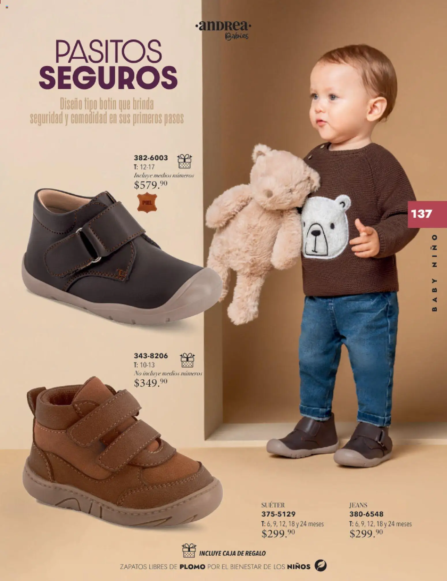 Nuevas ofertas de Andrea válidas en toda la República Mexicana desde el 26.11.2025. ¡Encuentra las mejores ofertas en Andrea catálogo Infantil Baby otoño 2025! | Página: 49 | Productos: Suéter, Zapatos, Botín, Caja