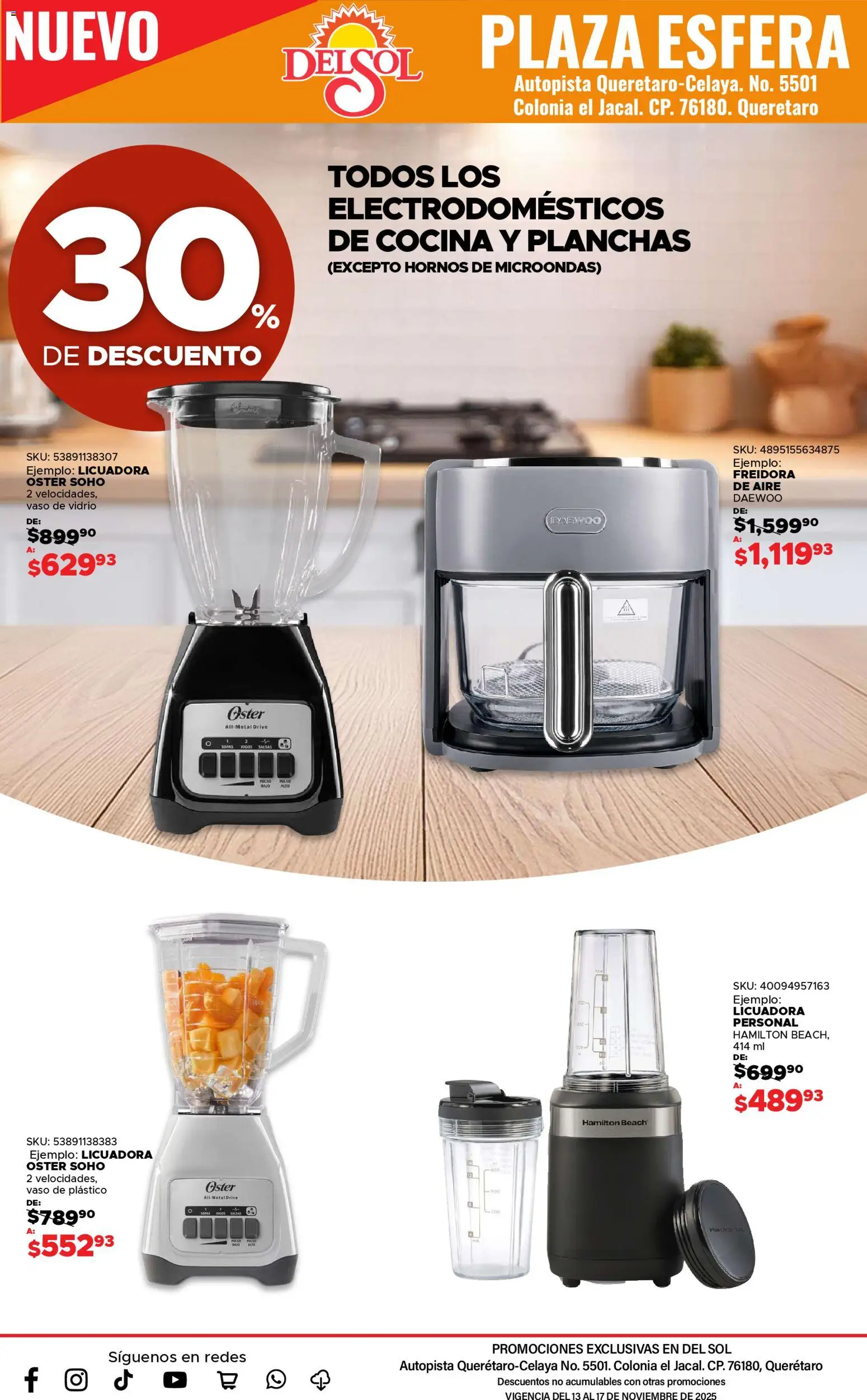 Nuevas ofertas de Del Sol y Woolworth válidas en toda la República Mexicana desde el 13.11.2025. ¡Encuentra las mejores ofertas en Del Sol y Woolworth catálogo Apertura Querétaro Esfera 1201! | Página: 27 | Productos: Licuadora, Microondas, Cocina, Freidora