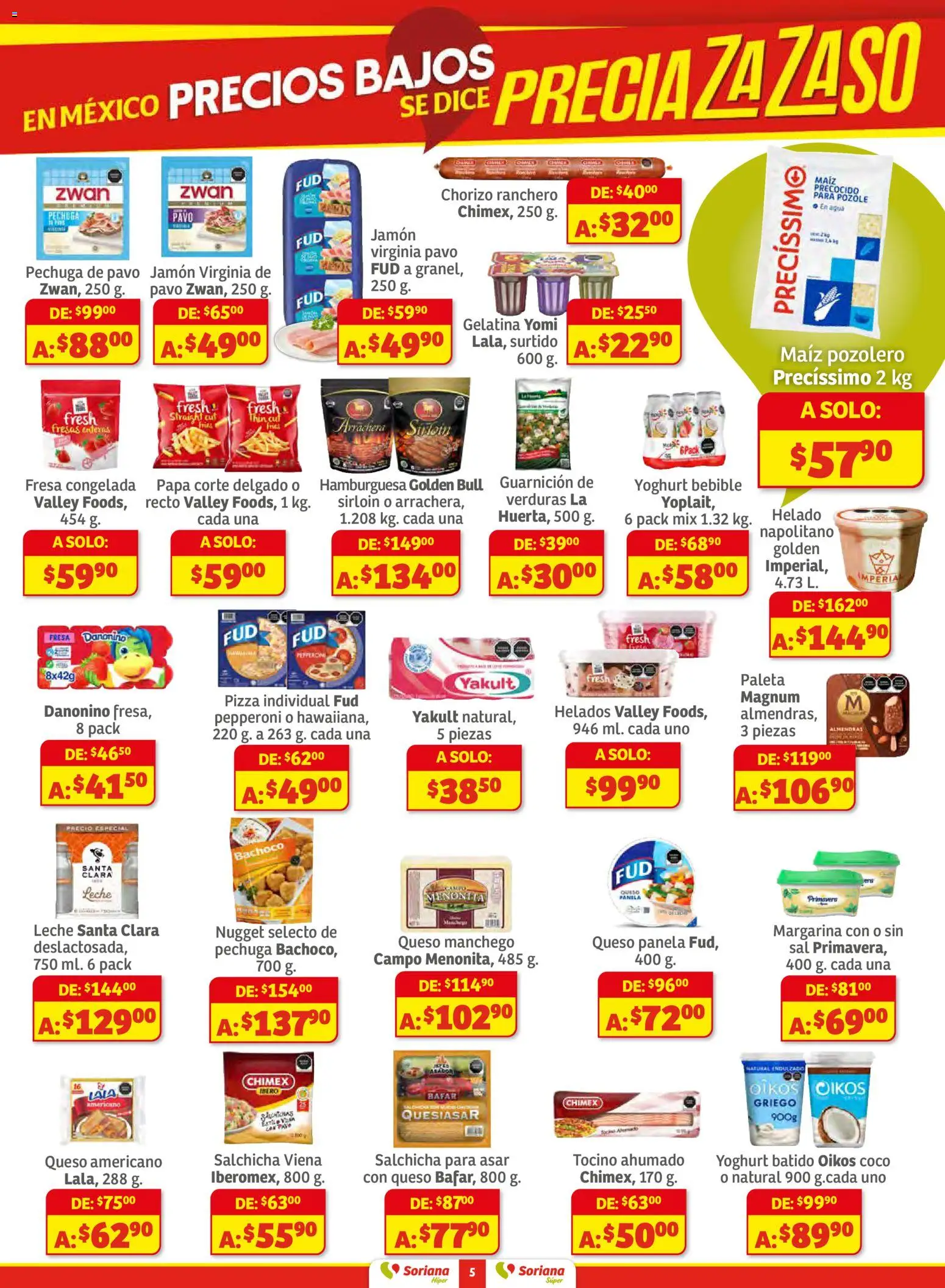 Nuevas ofertas de Soriana válidas en toda la República Mexicana desde el 11.12.2025. ¡Encuentra las mejores ofertas en Soriana - Preciazazaso Súper: Frontera Chia, Q. Roo! | Página: 5 | Productos: Papa, Gelatina, Jamón, Margarina