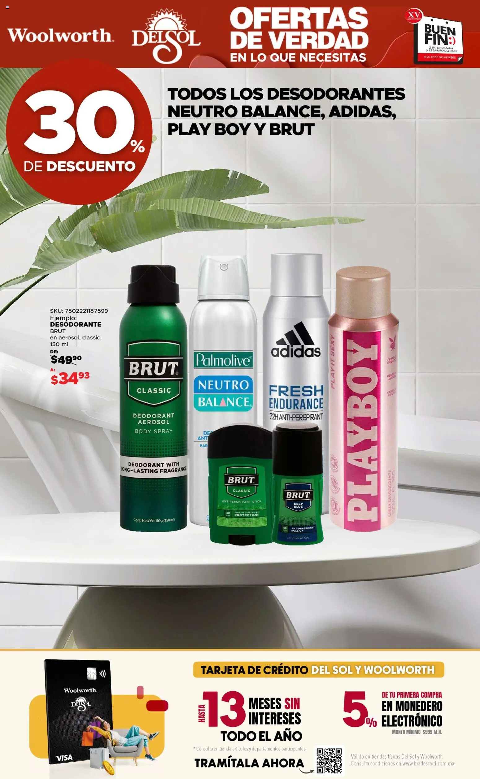 Nuevas ofertas de Del Sol y Woolworth válidas en toda la República Mexicana desde el 13.11.2025. ¡Encuentra las mejores ofertas en Del Sol y Woolworth Buen fin! | Página: 48 | Productos: Desodorante, Monedero, Body