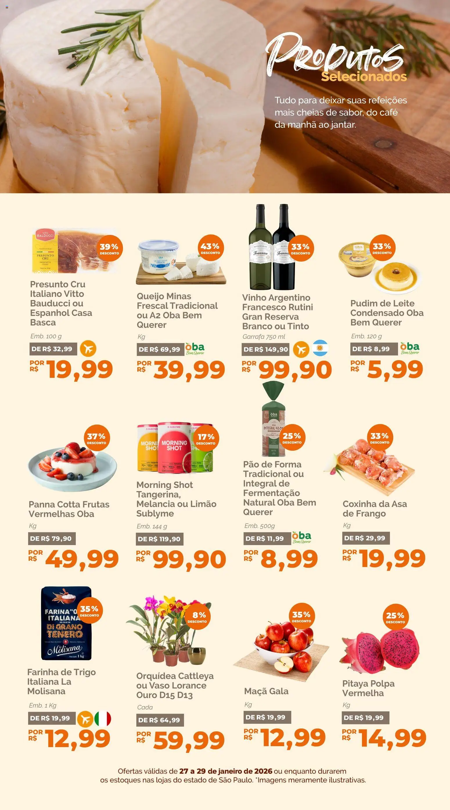 Oba Hortifruti Folheto - válido de 27.01.2026 | Página: 6 | Produtos: Queijo, Presunto, Presunto cru, Pão de forma