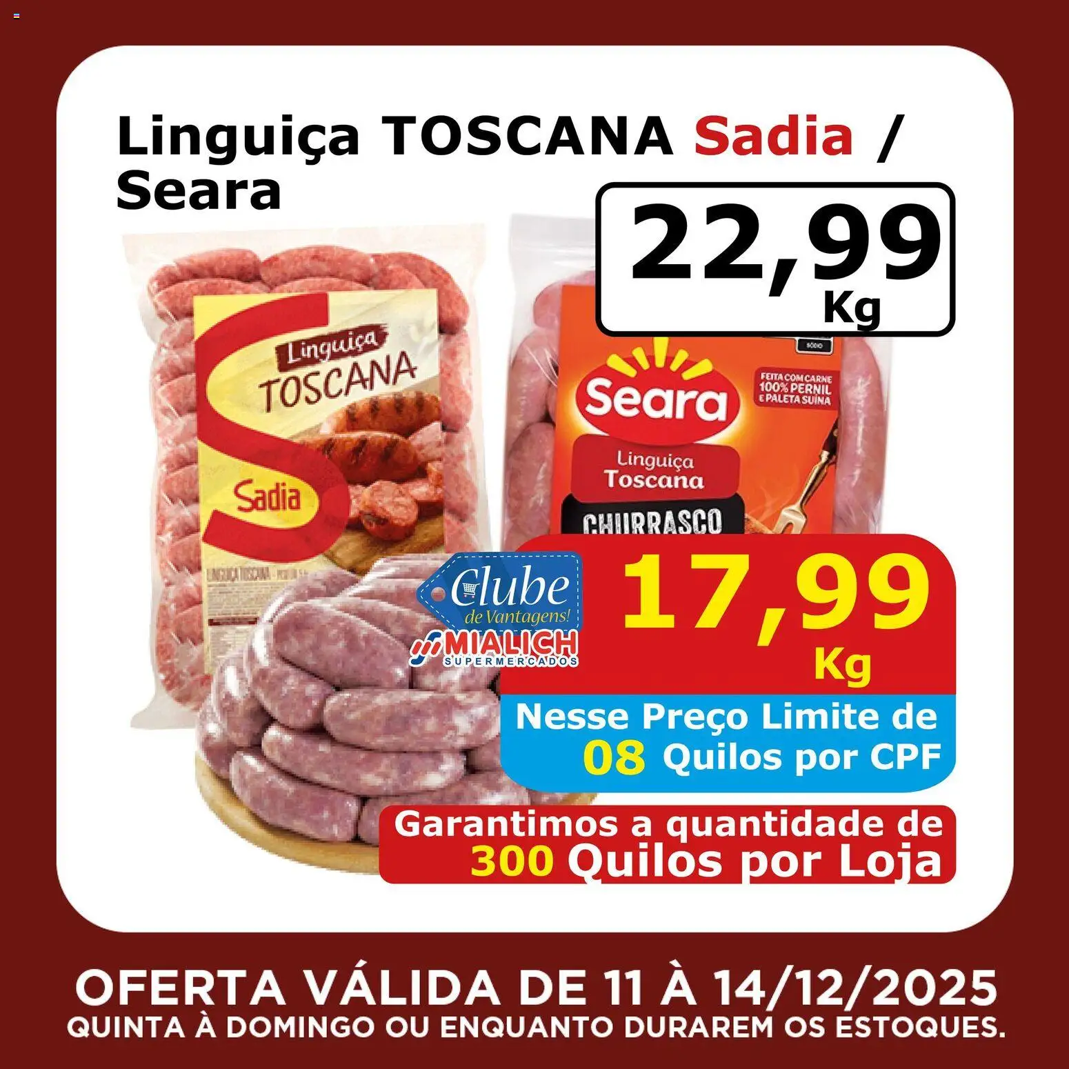 Mialich Supermercados Folheto - válido de 11.12.2025 | Página: 3 | Produtos: Linguiça, Pernil, Carne