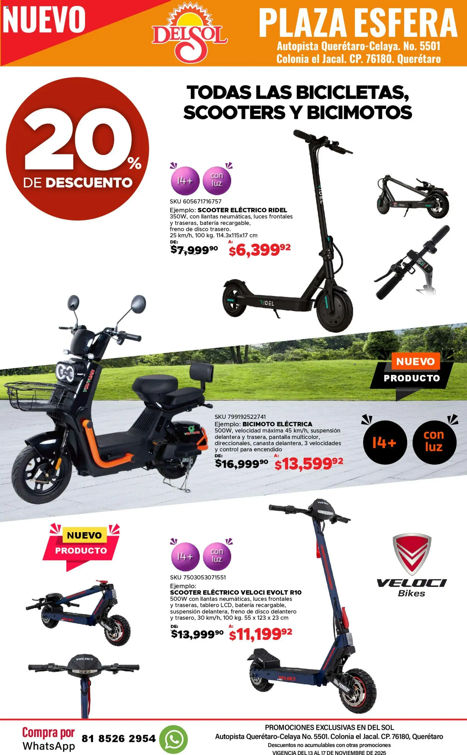 Nuevas ofertas de Del Sol y Woolworth válidas en toda la República Mexicana desde el 13.11.2025. ¡Encuentra las mejores ofertas en Del Sol y Woolworth catálogo Apertura Querétaro Esfera 1201! | Página: 6 | Productos: Disco, Scooter, Batería, Canasta