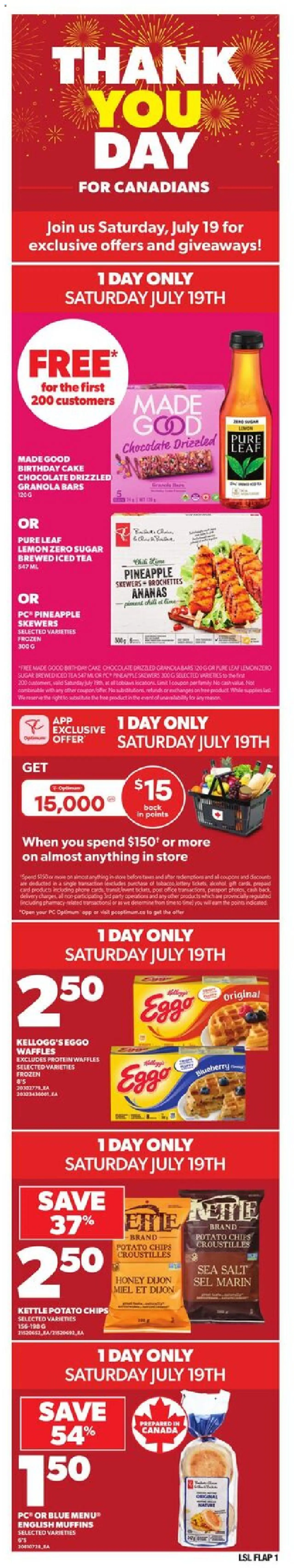 Loblaws flyer valid from 17.07.2025 | Page: 1 | Products: Pineapple, Phone, Kettle, Chocolate