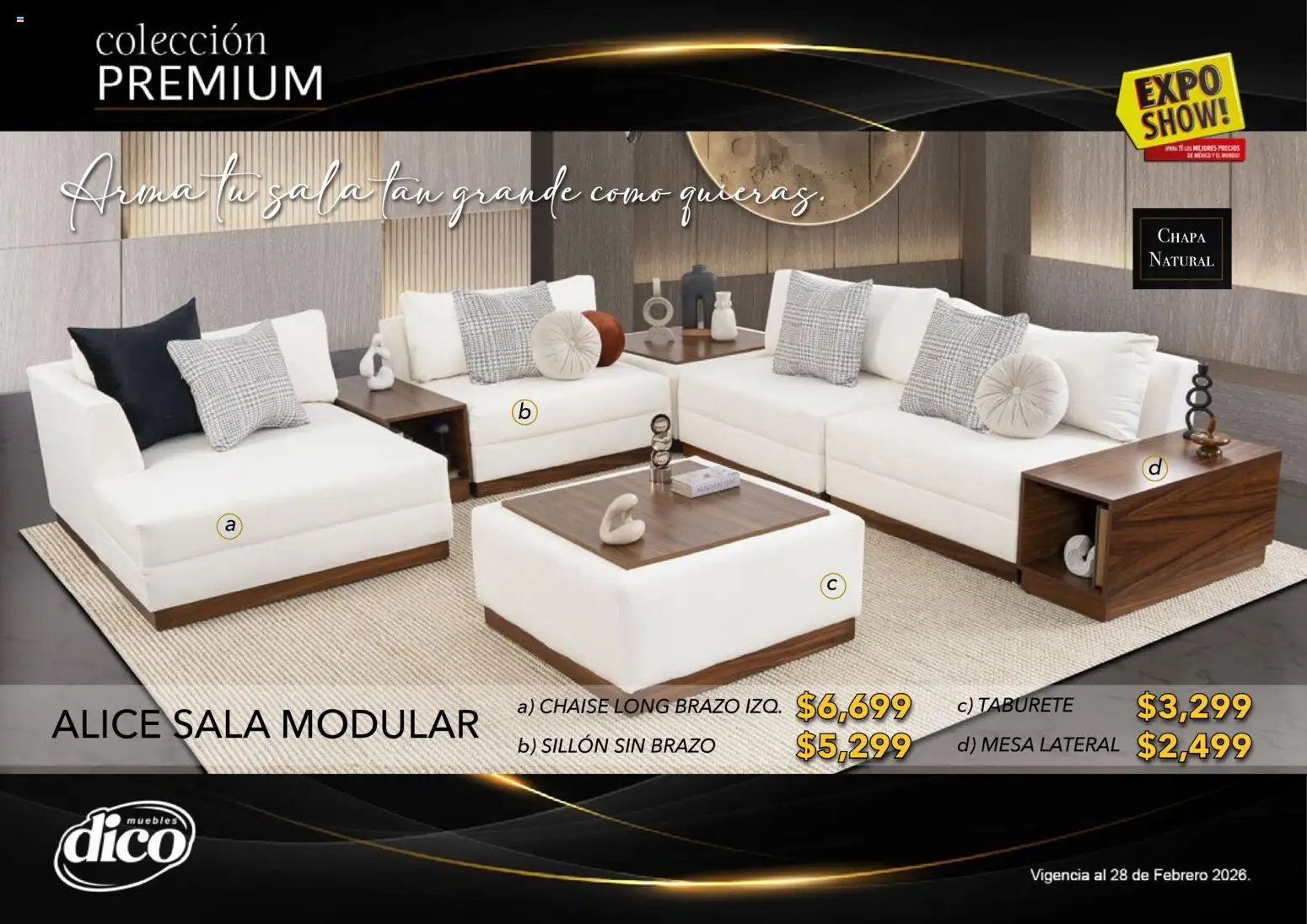Nuevas ofertas de Muebles Dico válidas en toda la República Mexicana desde el 10.02.2026. ¡Encuentra las mejores ofertas en Muebles Dico catálogo Colección Premium! | Página: 25
