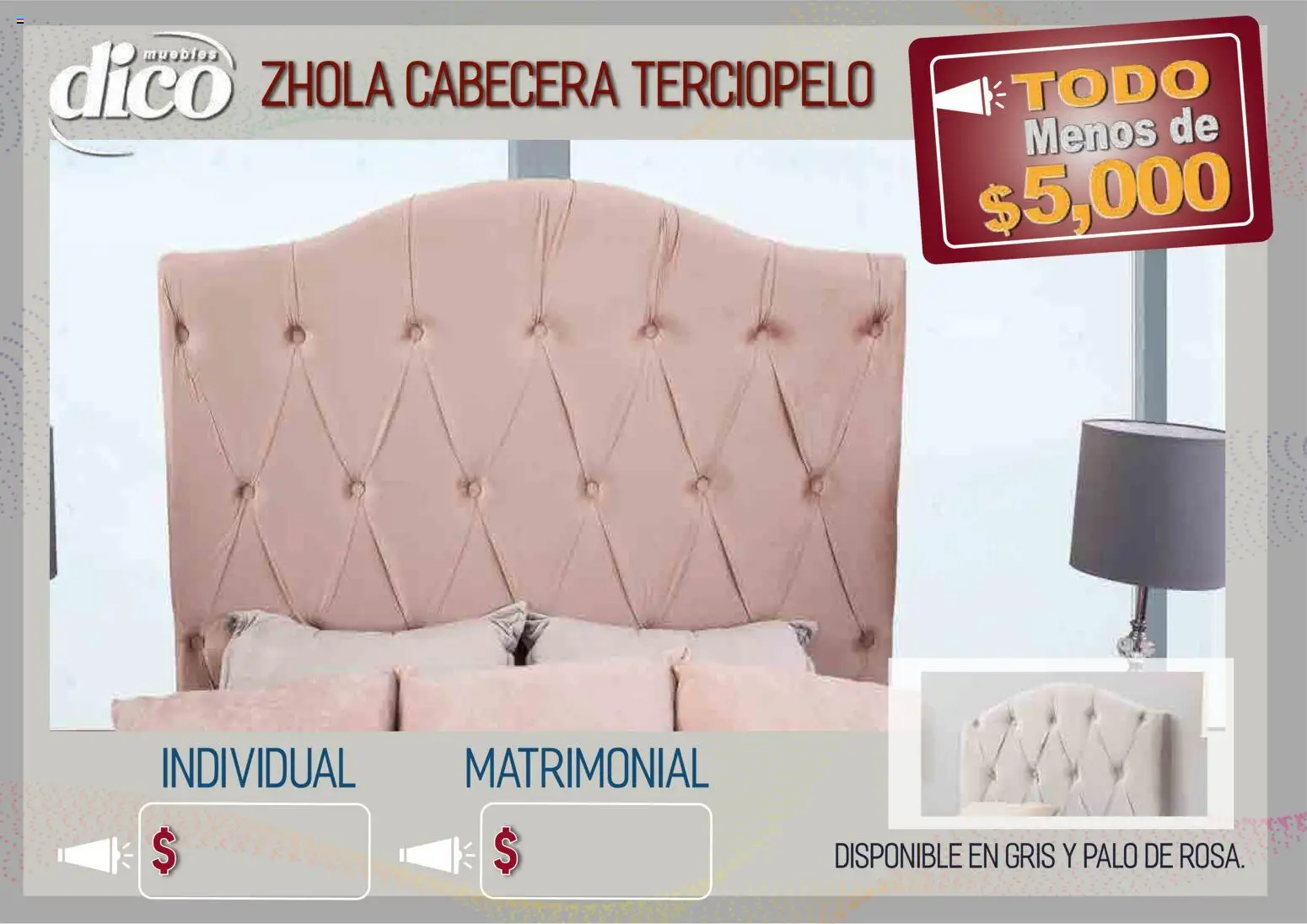 Nuevas ofertas de Muebles Dico válidas en toda la República Mexicana desde el 09.04.2026. ¡Encuentra las mejores ofertas en Muebles Dico catálogo Todo menos de 5000 Pacifico! | Página: 10 | Productos: Cabecera