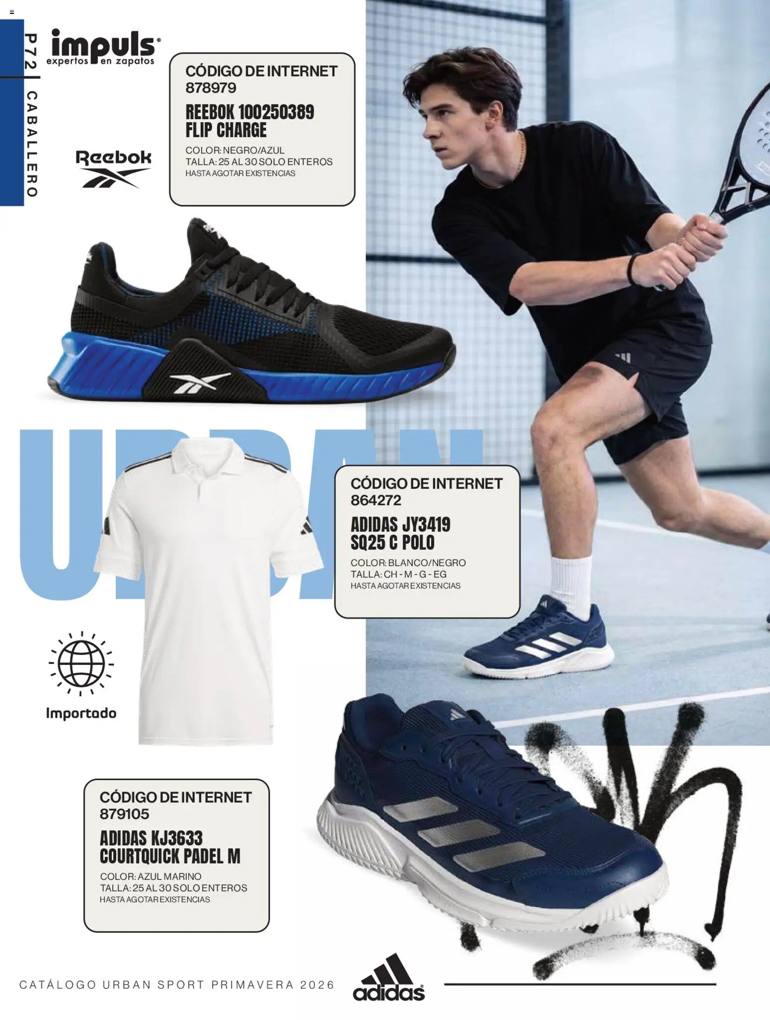 Nuevas ofertas de Impuls válidas en toda la República Mexicana desde el 01.03.2026. ¡Encuentra las mejores ofertas en Impuls catálogo Urban Sport! | Página: 74 | Productos: Zapatos