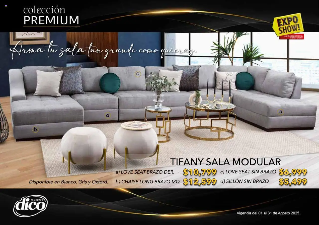 Nuevas ofertas de Muebles Dico válidas en toda la República Mexicana desde el 01.08.2025. ¡Encuentra las mejores ofertas en Muebles Dico - Catálogo Expo Show Premium Agosto! | Página: 38 | Productos: Sillón, Modular