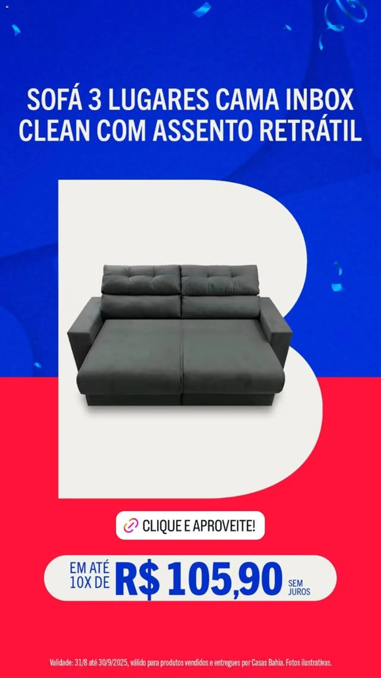 Casas Bahia Folheto - válido de 31.08.2025 | Página: 4 | Produtos: Cama, Sofá
