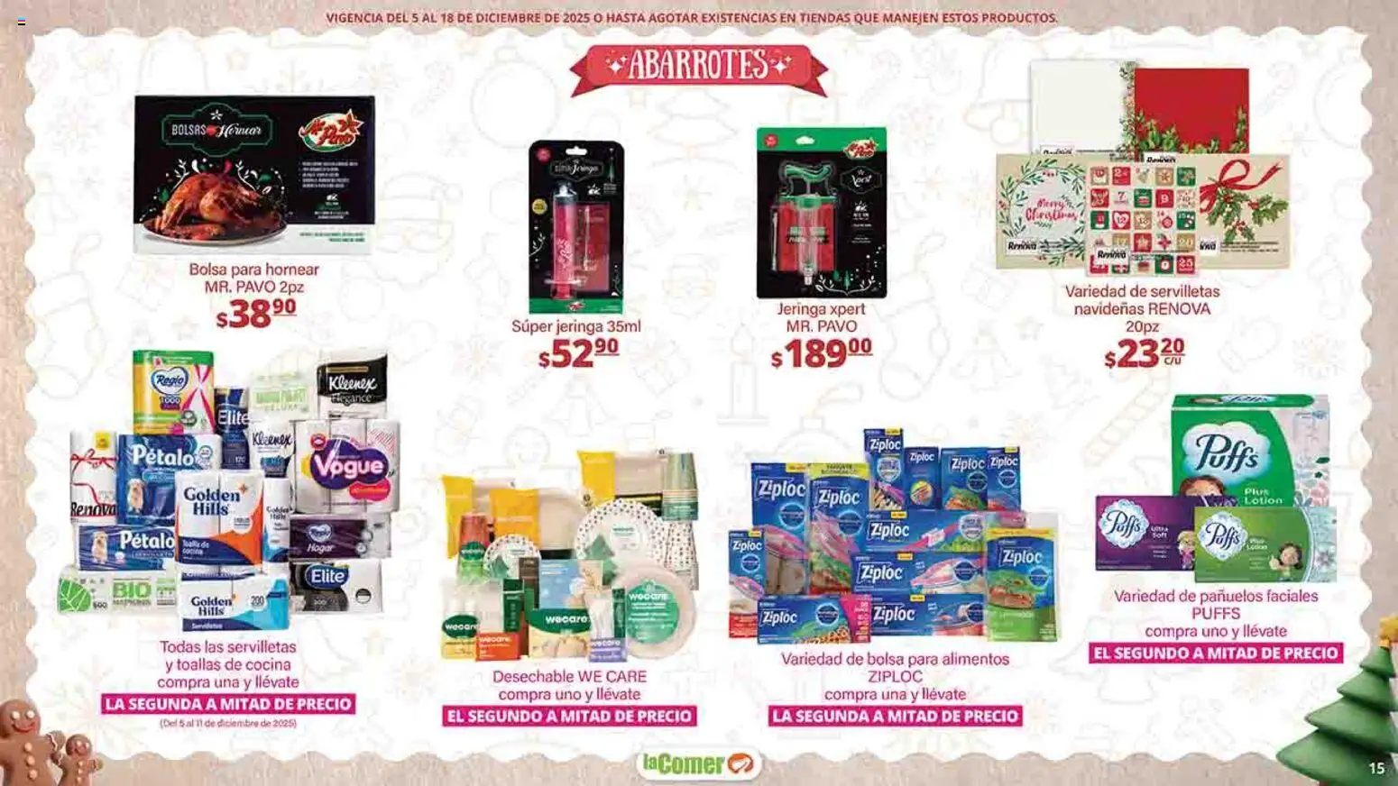 Nuevas ofertas de La Comer válidas en toda la República Mexicana desde el 05.12.2025. ¡Encuentra las mejores ofertas en La Comer folleto Felices Fiestas! | Página: 15 | Productos: Bolsa, Cocina, Toallas, Servilletas