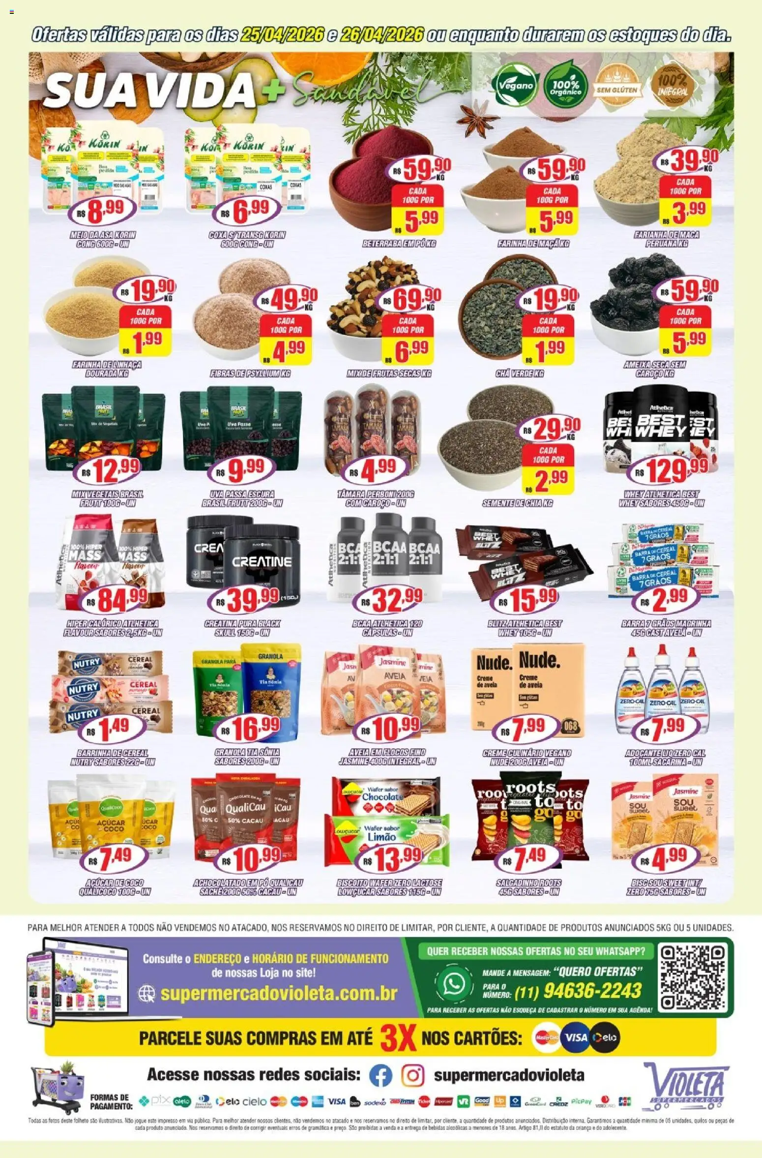 Violeta Supermercados Folheto - válido de 25.04.2026 | Página: 4 | Produtos: Linhaça, Achocolatado, Adoçante, Uva passa