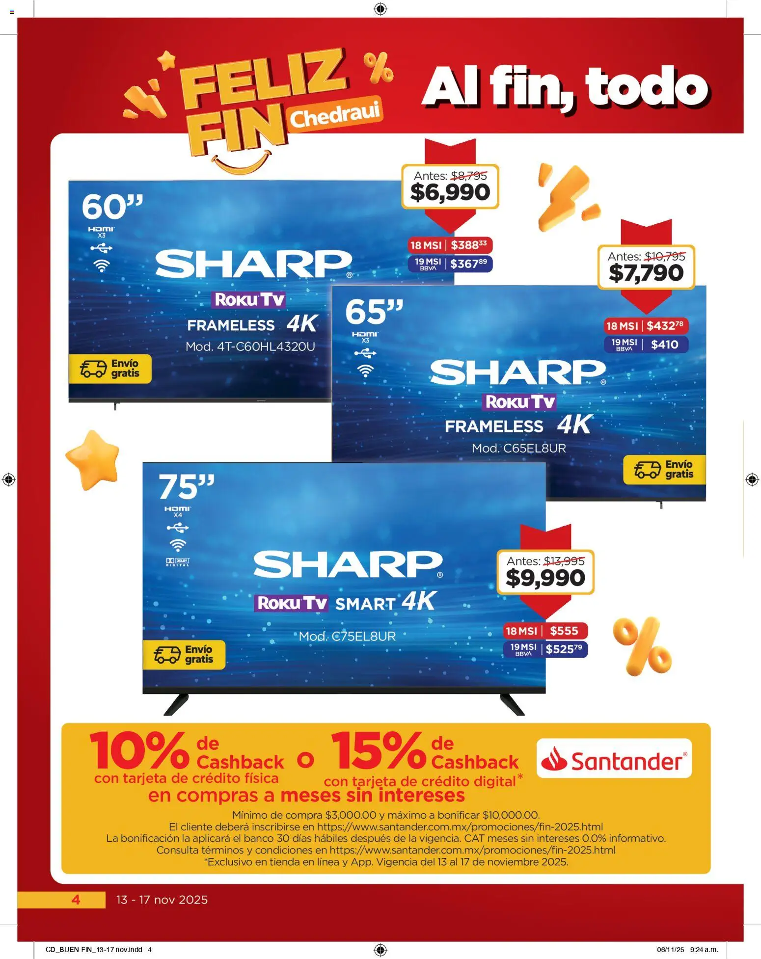 Nuevas ofertas de Chedraui válidas en toda la República Mexicana desde el 13.11.2025. ¡Encuentra las mejores ofertas en Chedraui Buen Fin! | Página: 4 | Productos: Banco