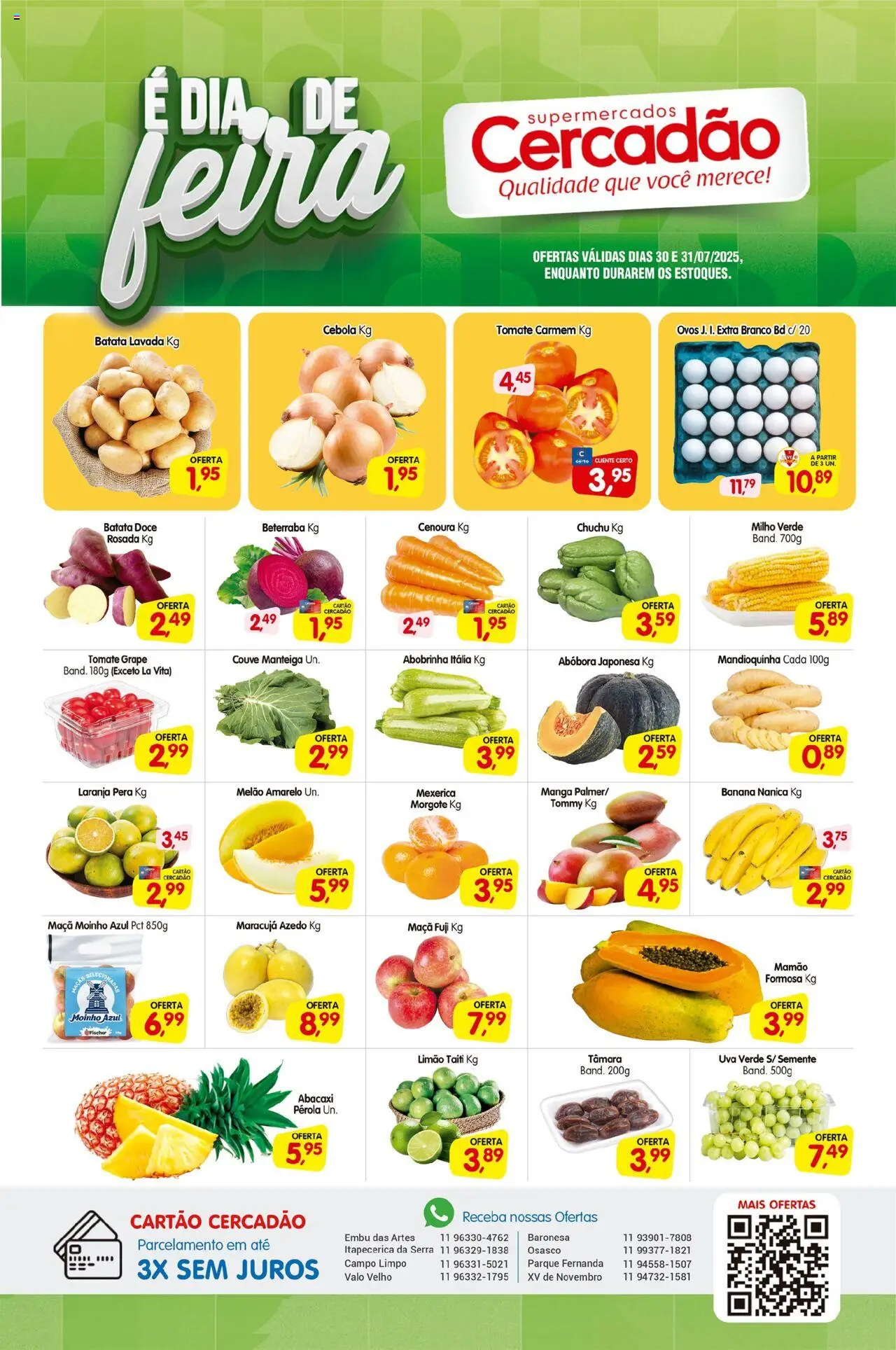Cercadão Folheto - válido de 30.07.2025 | Página: 1 | Produtos: Melão, Chuchu, Abóbora, Mamão