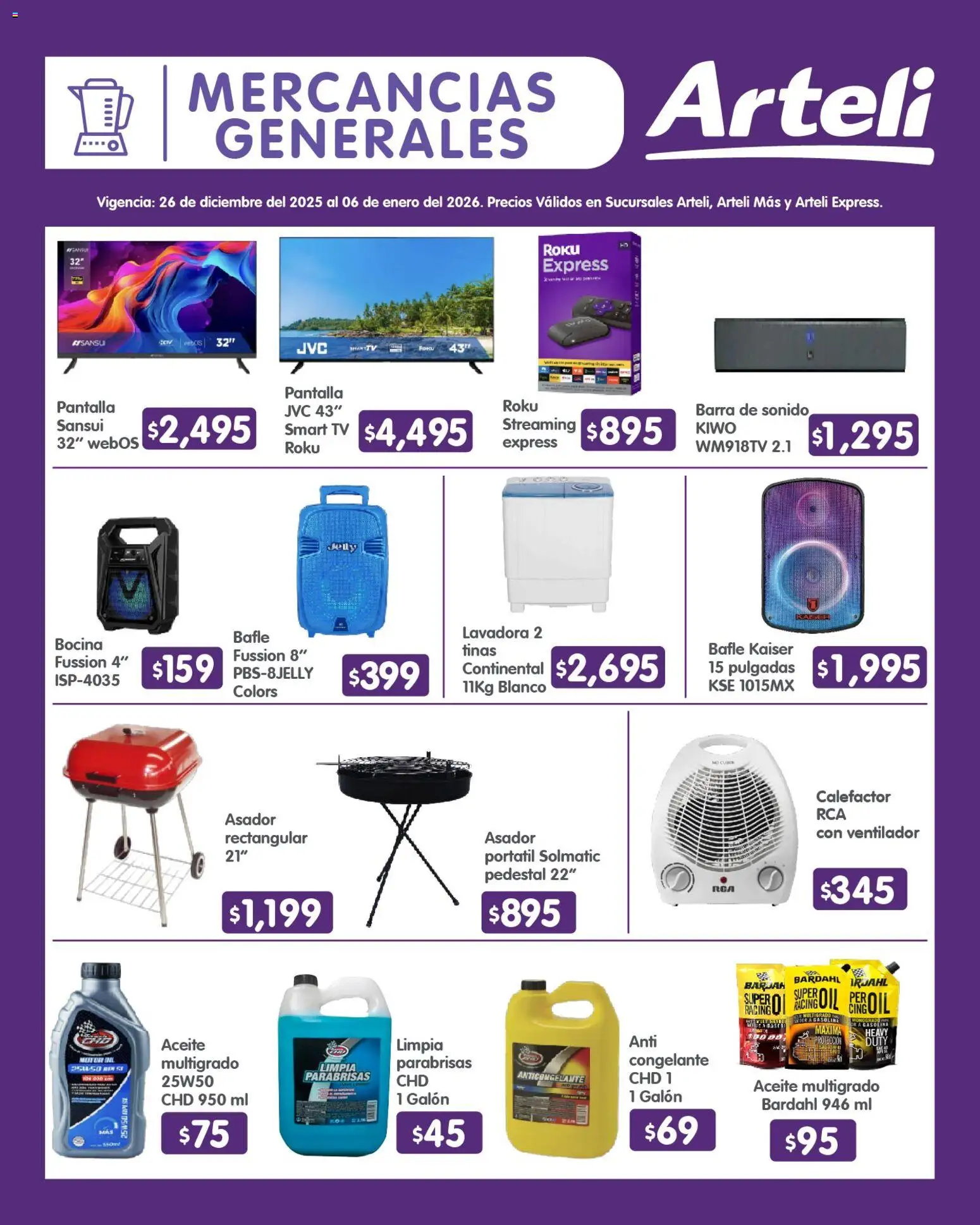 Nuevas ofertas de Arteli válidas en toda la República Mexicana desde el 26.12.2025. ¡Encuentra las mejores ofertas en Arteli folleto Quincenal! | Página: 16 | Productos: Ventilador, Aceite, Bocina, Calefactor