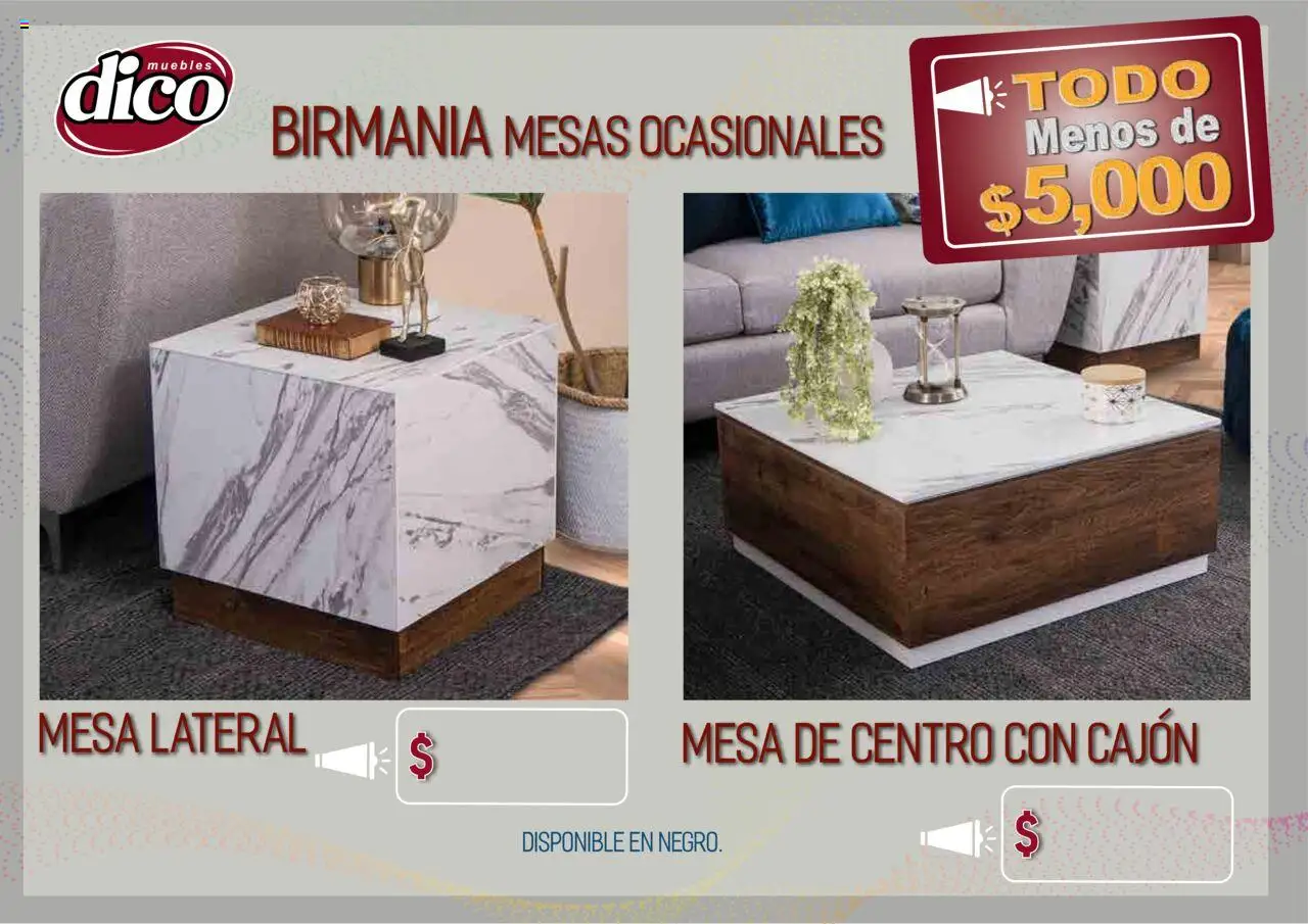 Nuevas ofertas de Muebles Dico válidas en toda la República Mexicana desde el 12.02.2025. ¡Encuentra las mejores ofertas en Muebles Dico catálogo Todo Menos! | Página: 38 | Productos: Mesa