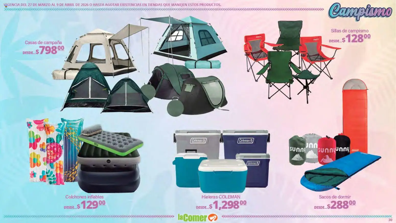 Nuevas ofertas de La Comer válidas en toda la República Mexicana desde el 27.03.2026. ¡Encuentra las mejores ofertas en La Comer folleto Ofertas! | Página: 30 | Productos: Campana