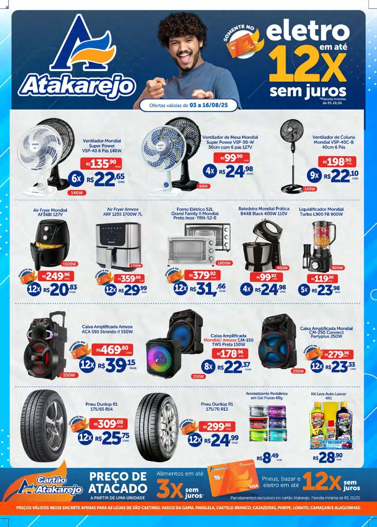 Atakarejo Folheto - válido de 03.08.2025 | Página: 1 | Produtos: Pneu, Liquidificador, Forno elétrico, Pneus