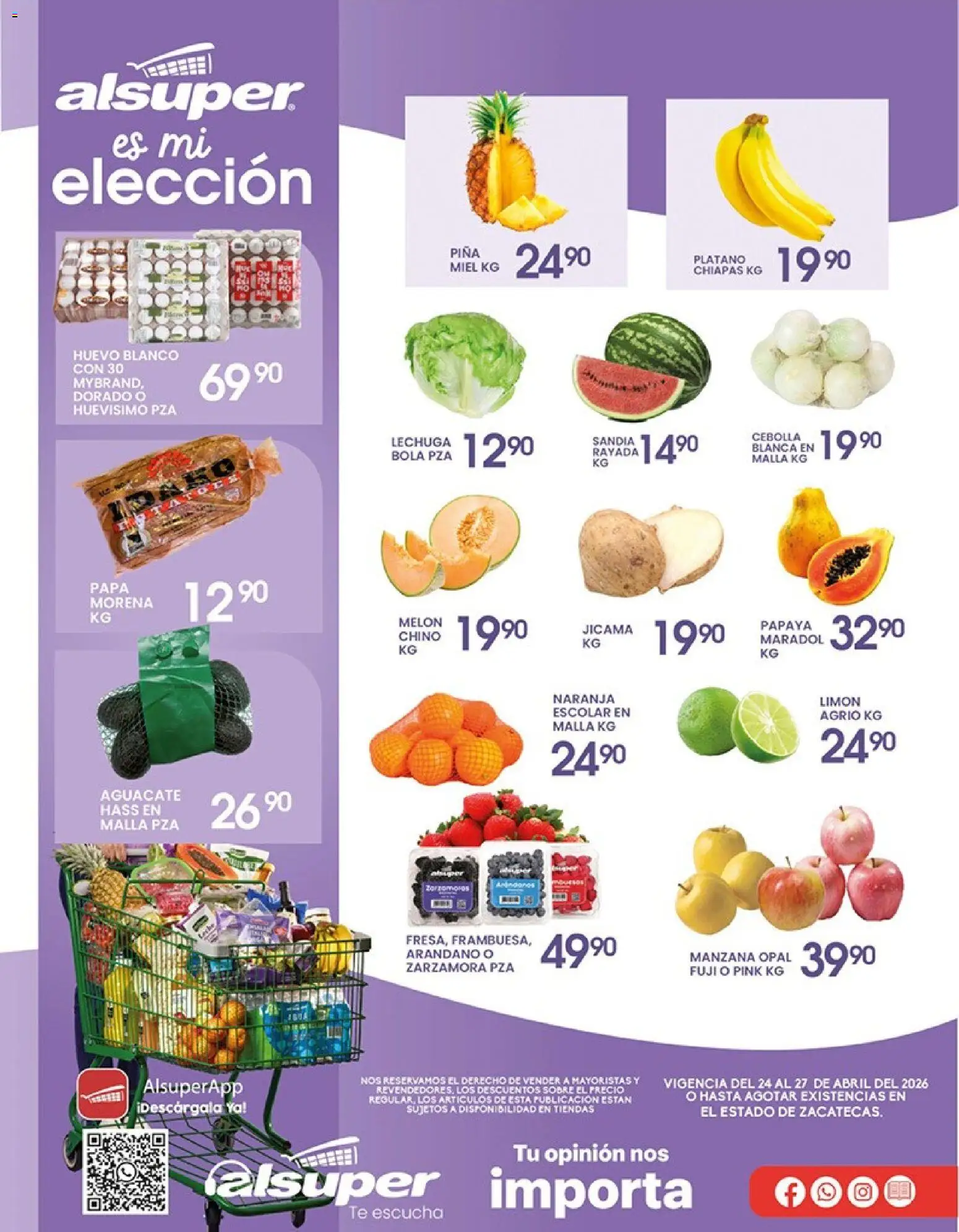 Nuevas ofertas de Alsuper válidas en toda la República Mexicana desde el 24.04.2026. ¡Encuentra las mejores ofertas en Alsuper folleto Calera! | Página: 1 | Productos: Plátano, Lechuga, Aguacate, Malla