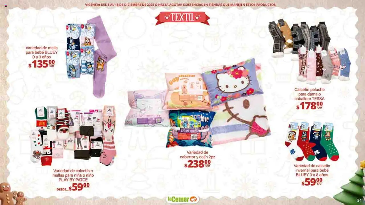 Nuevas ofertas de La Comer válidas en toda la República Mexicana desde el 05.12.2025. ¡Encuentra las mejores ofertas en La Comer folleto Felices Fiestas! | Página: 34 | Productos: Cobertor, Mallas, Malla