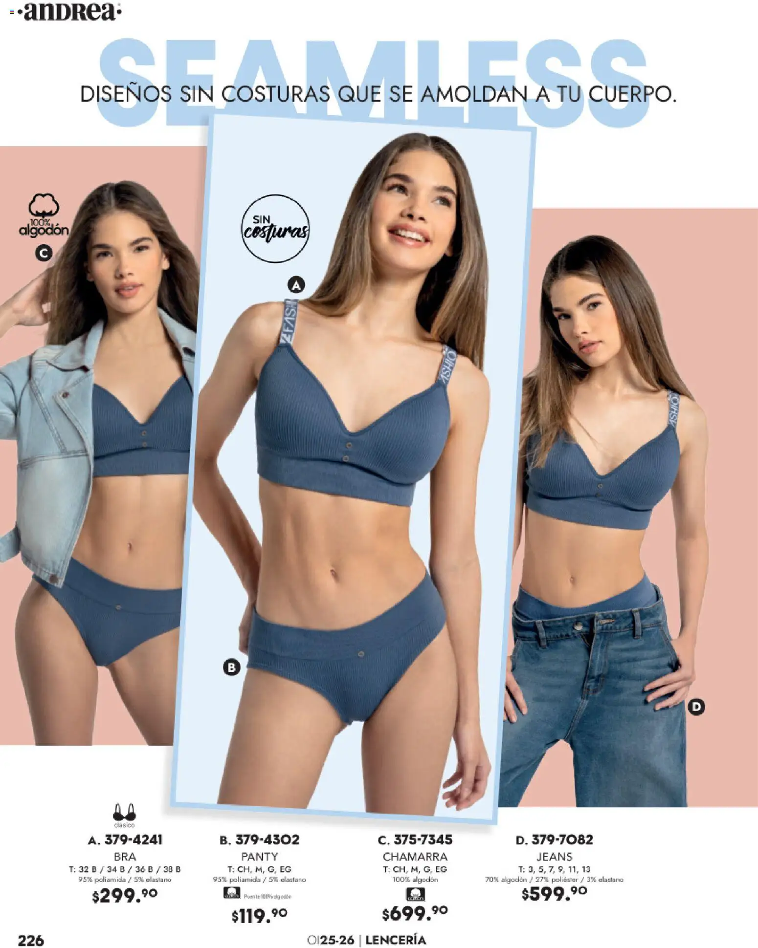 Nuevas ofertas de Andrea válidas en toda la República Mexicana desde el 26.11.2025. ¡Encuentra las mejores ofertas en Andrea catálogo Lancería, Vestir Interior otoño 2025! | Página: 62 | Productos: Chamarra, Algodón, Lenceria