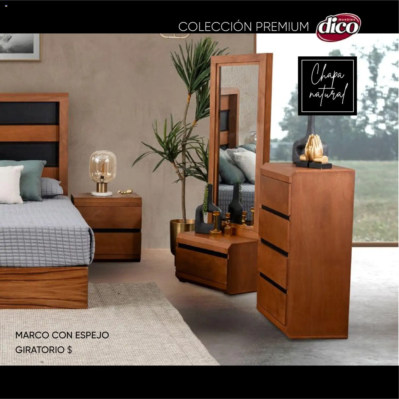 Nuevas ofertas de Muebles Dico válidas en toda la República Mexicana desde el 22.10.2025. ¡Encuentra las mejores ofertas en Muebles Dico catálogo Colección Premium! | Página: 15 | Productos: Chapa, Espejo