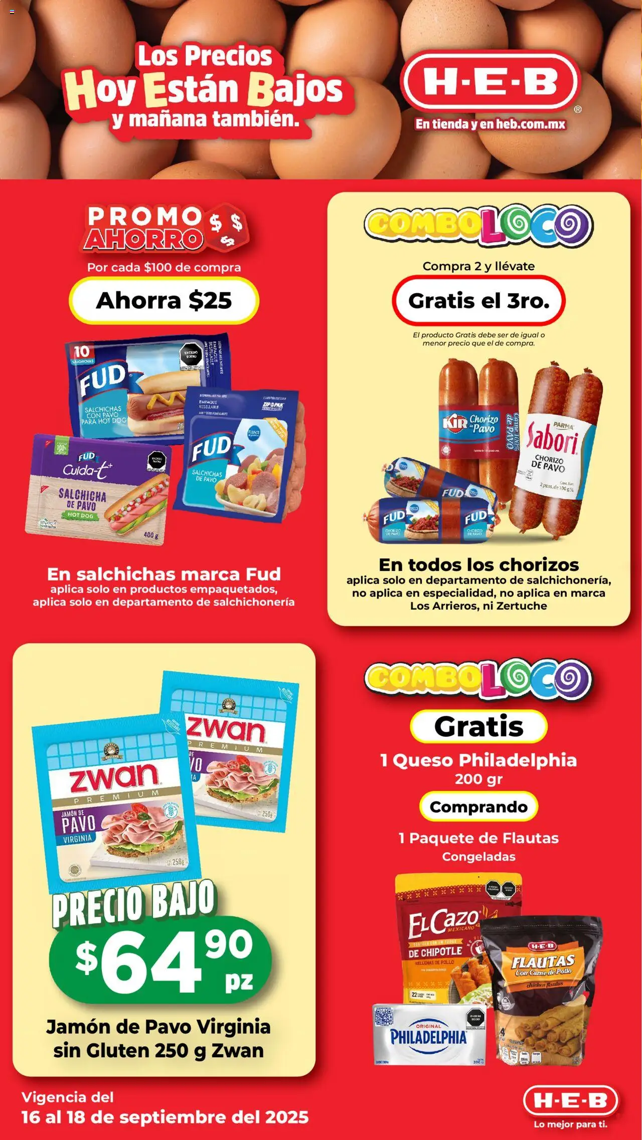 Nuevas ofertas de H-E-B válidas en toda la República Mexicana desde el 16.09.2025. ¡Encuentra las mejores ofertas en H-E-B - Folleto! | Página: 4 | Productos: Pollo, Salchicha, Jamón, Carne de pollo