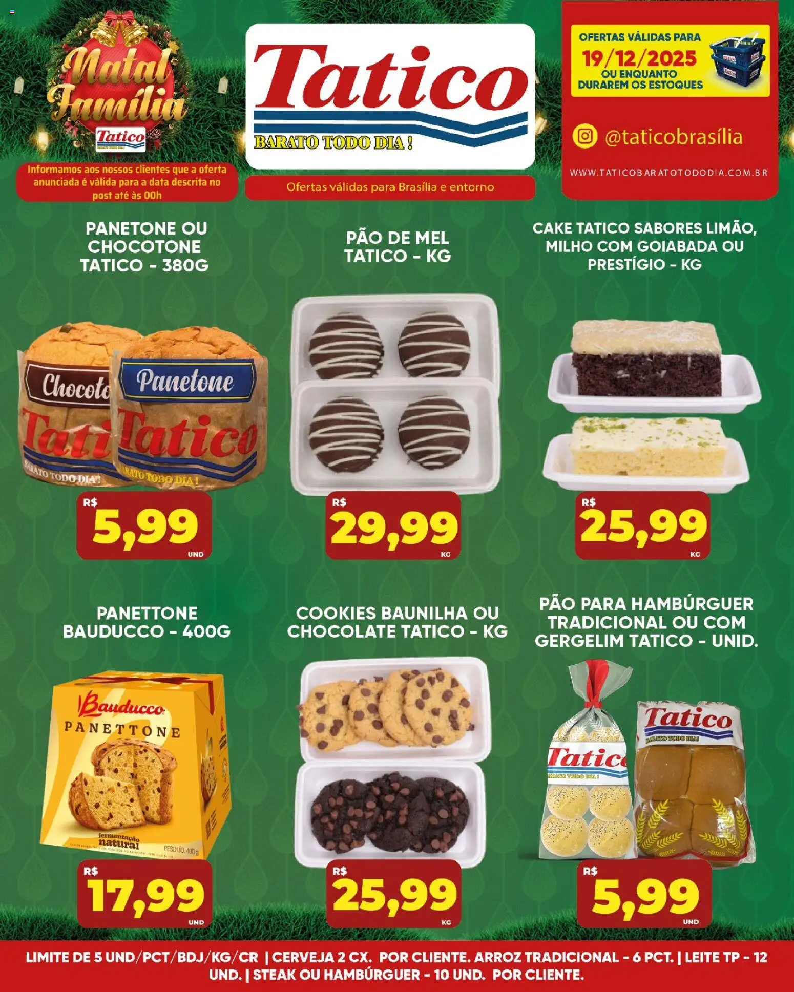 Tatico Folheto - válido de 19.12.2025 | Página: 7 | Produtos: Panettone, Leite, Mel, Cookies