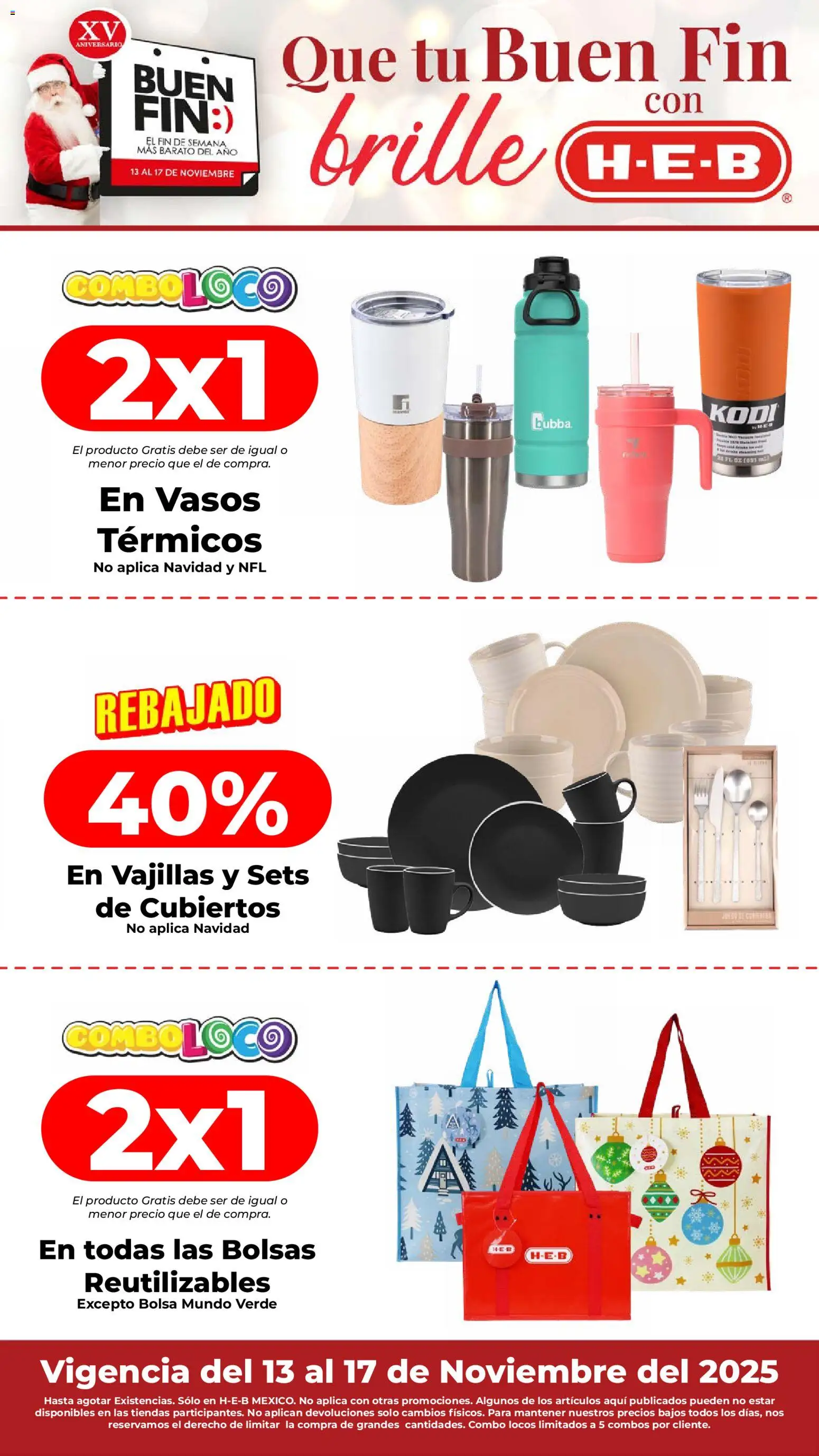 Nuevas ofertas de H-E-B válidas en toda la República Mexicana desde el 13.11.2025. ¡Encuentra las mejores ofertas en H-E-B Buen Fin! | Página: 23 | Productos: Bolsa, Juego, Vasos