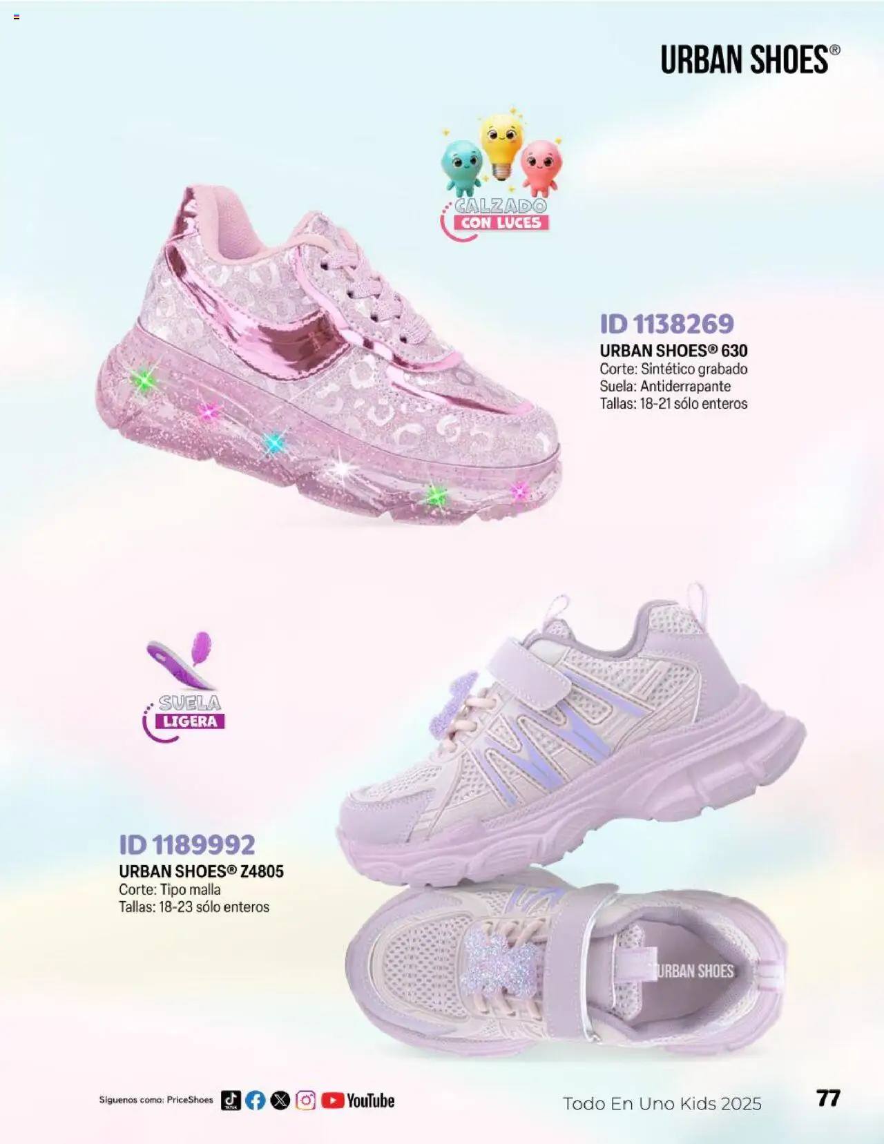 Nuevas ofertas de Price Shoes válidas en toda la República Mexicana desde el 23.04.2025. ¡Encuentra las mejores ofertas en Price Shoes catálogo Kids! | Página: 77 | Productos: Malla