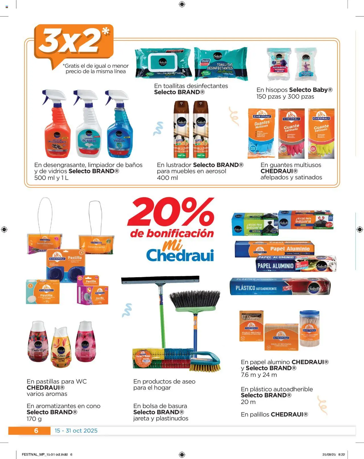 Nuevas ofertas de Chedraui válidas en toda la República Mexicana desde el 15.10.2025. ¡Encuentra las mejores ofertas en Chedraui - Folleto Nuestras marcas propias ! | Página: 6 | Productos: Guantes, Desengrasante, Lustrador, Guante