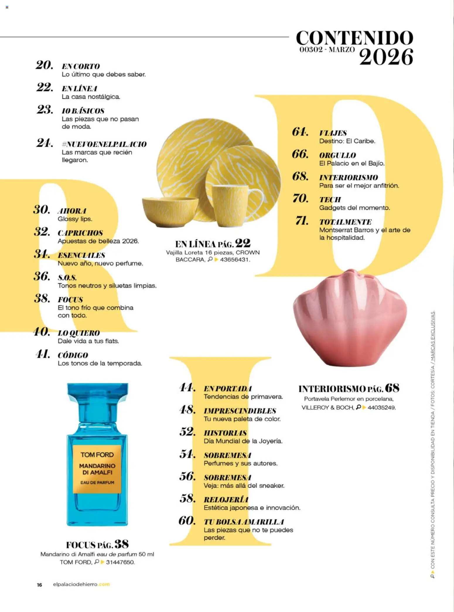 Nuevas ofertas de Palacio De Hierro válidas en toda la República Mexicana desde el 01.03.2026. ¡Encuentra las mejores ofertas en Palacio De Hierro catálogo! | Página: 18 | Productos: Paleta, Bolsa, Té