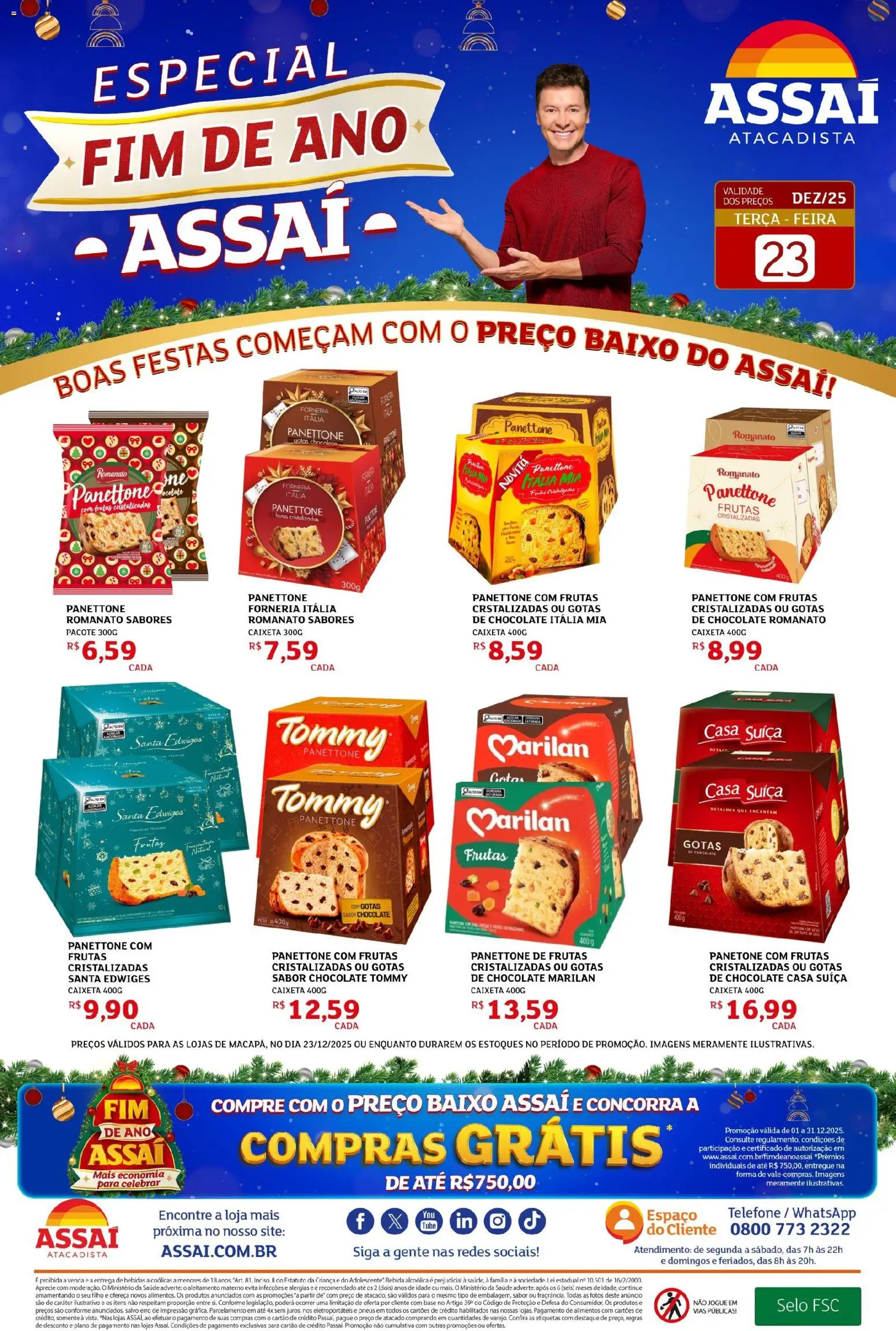 Assaí Atacadista Folheto - válido de 23.12.2025 | Página: 1 | Produtos: Chocolate, Pneus, Base, Frutas cristalizadas