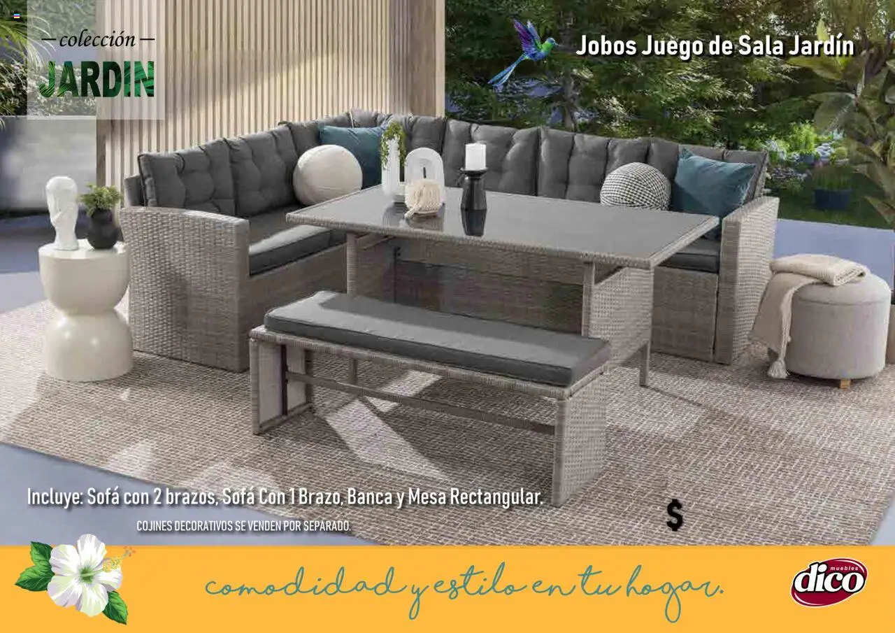 Nuevas ofertas de Muebles Dico válidas en toda la República Mexicana desde el 25.09.2025. ¡Encuentra las mejores ofertas en Muebles Dico - Catálogo Collecion Jardin! | Página: 13 | Productos: Sofá, Juego, Mesa