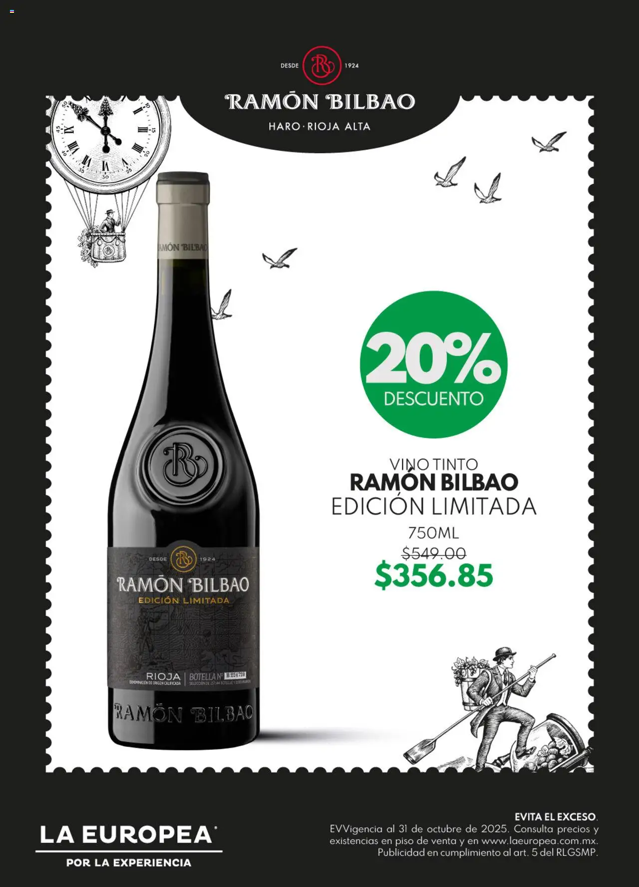 Nuevas ofertas de La Europea válidas en toda la República Mexicana desde el 20.10.2025. ¡Encuentra las mejores ofertas en La Europea catálogo Ramón Bilbao! | Página: 1 | Productos: Botella, Vino