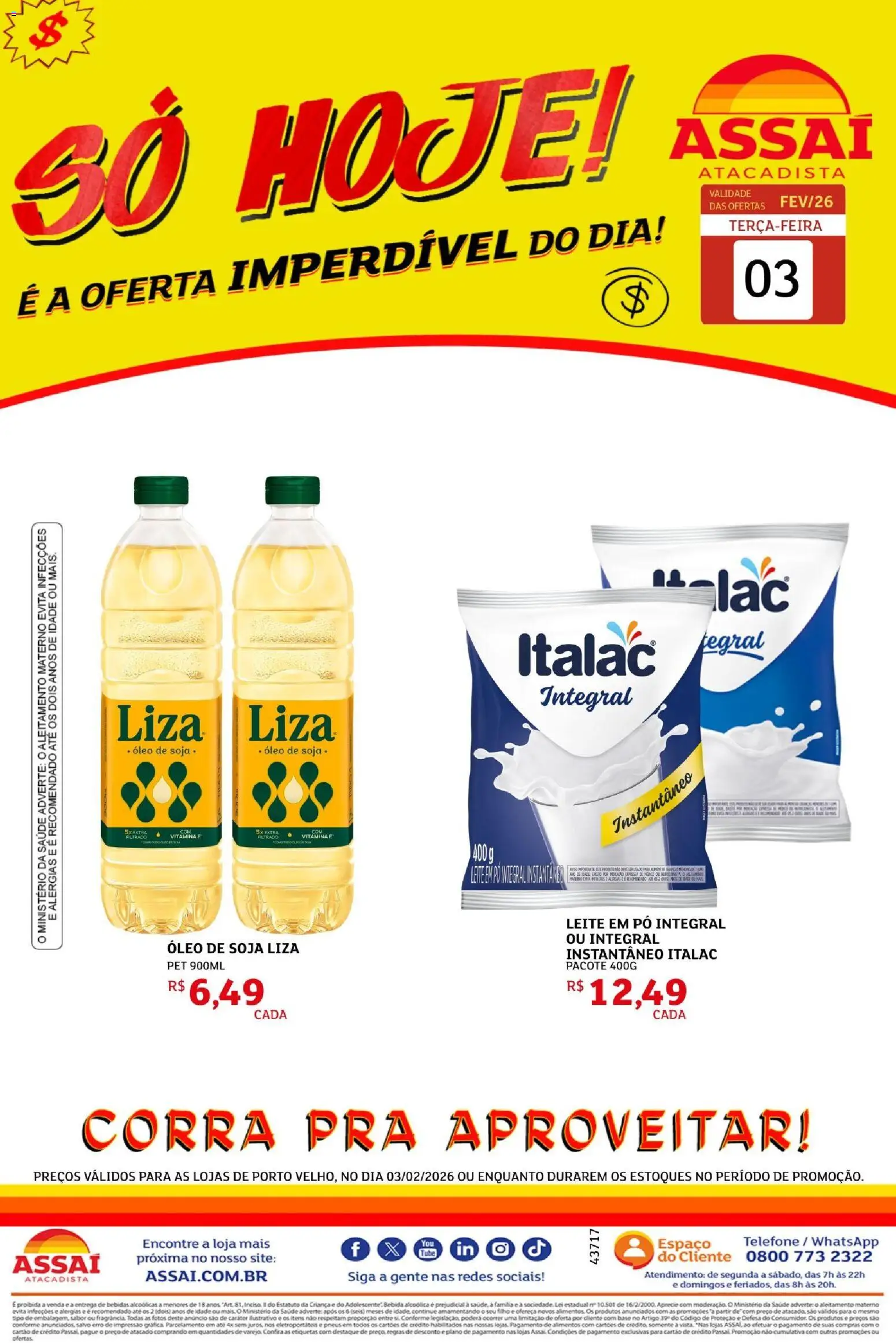 Assaí Atacadista Folheto - válido de 03.02.2026 | Página: 1 | Produtos: Pó, Óleo, Soja, Leite em pó