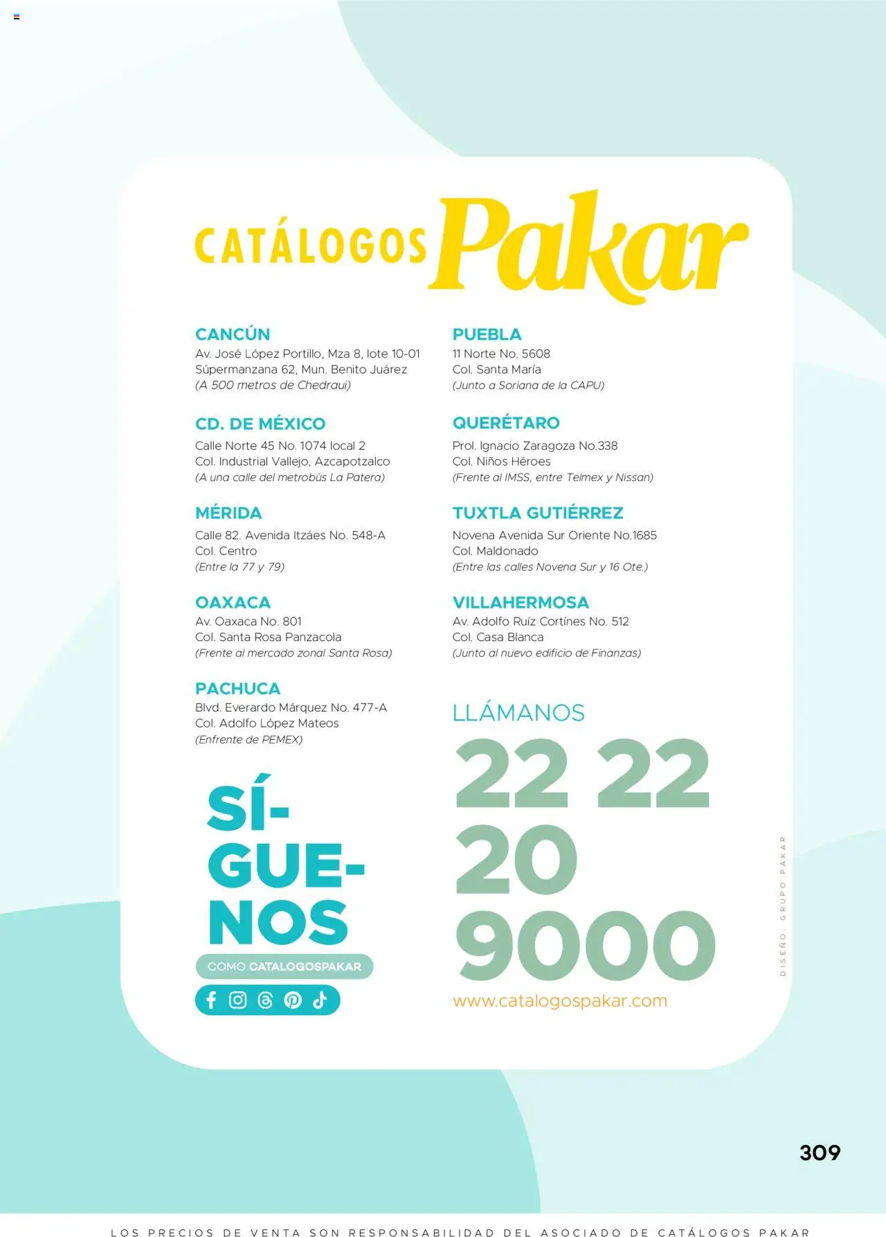 Nuevas ofertas de SC Pakar válidas en toda la República Mexicana desde el 31.01.2025. ¡Encuentra las mejores ofertas en SC Pakar catálogo Primavera Verano! | Página: 309
