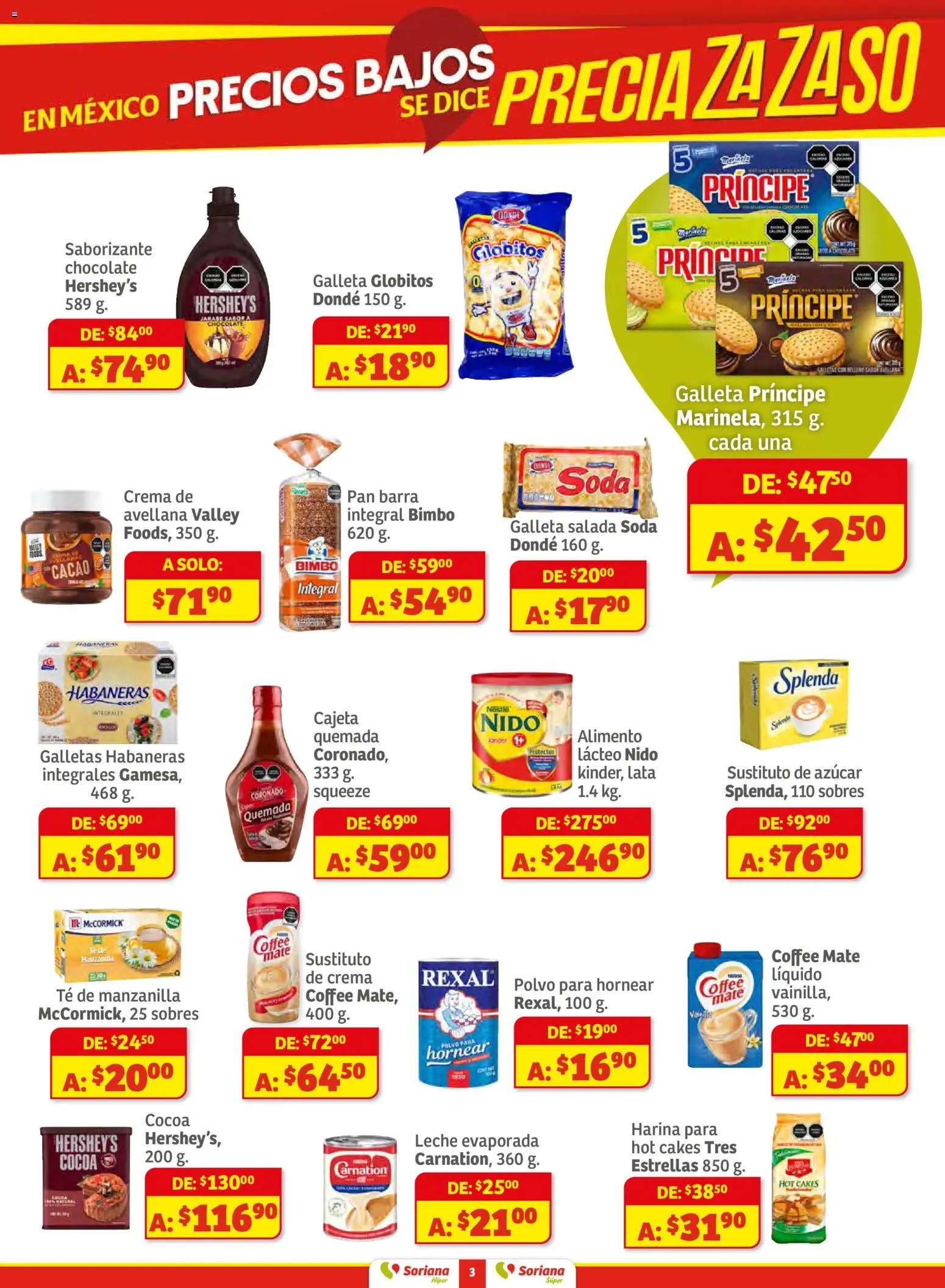 Nuevas ofertas de Soriana válidas en toda la República Mexicana desde el 11.12.2025. ¡Encuentra las mejores ofertas en Soriana - Preciazazaso Híper: Camp, Chia, Oax, Q. Roo, Tab, Yuc! | Página: 3 | Productos: Crema, Chocolate, Barra, Té