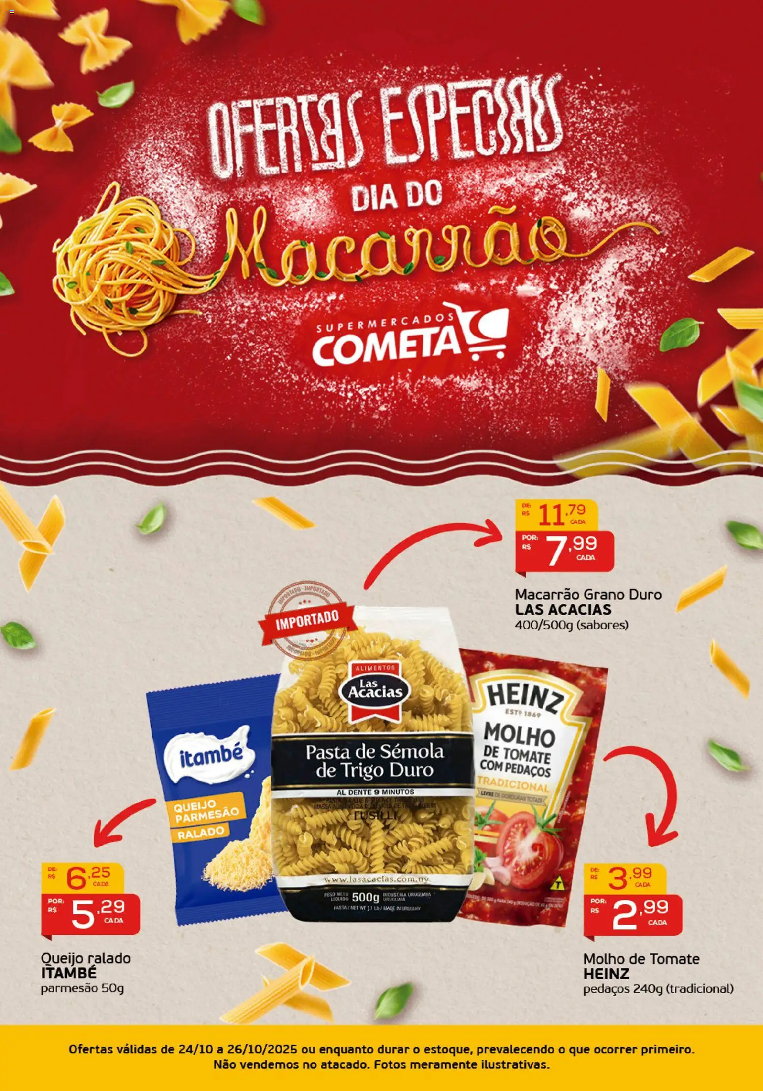 Cometa Supermercados Folheto - válido de 24.10.2025 | Página: 1 | Produtos: Pasta, Parmesão, Queijo ralado, Queijo parmesão