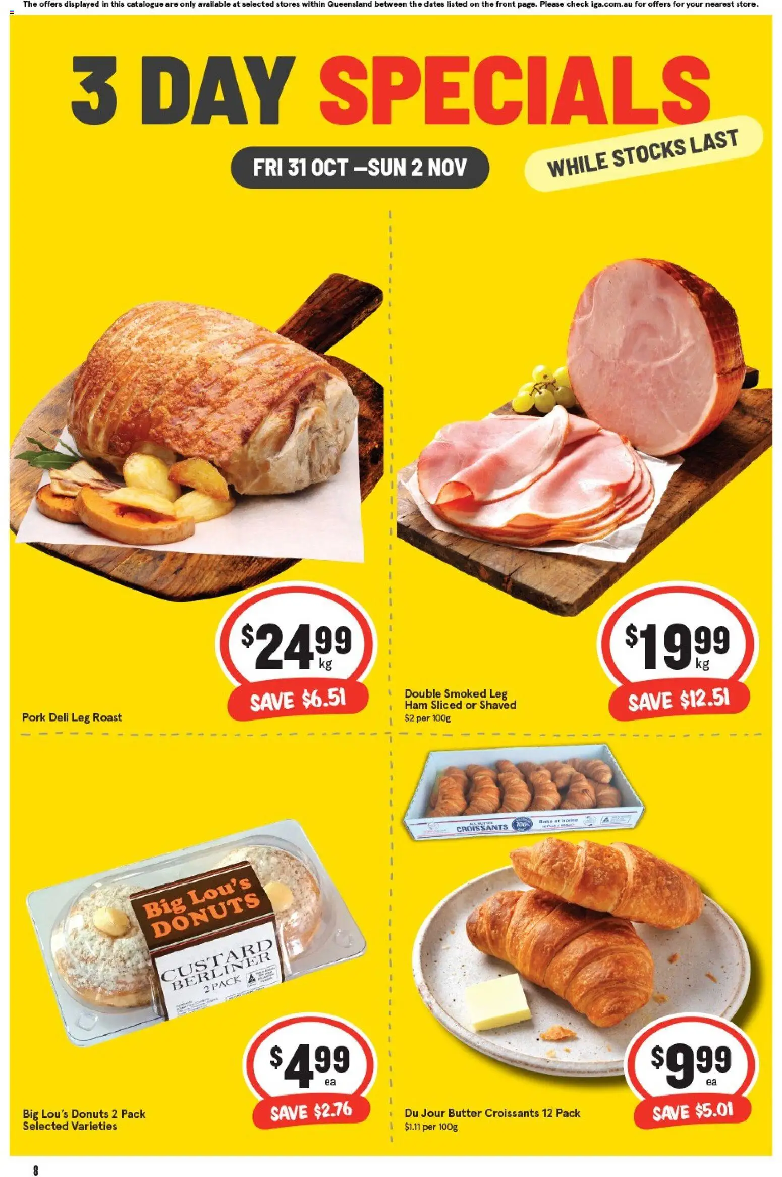 IGA catalogue - valid from 31.10.2025 | Page: 2 | Products: Butter, Donuts, Ham, Pork