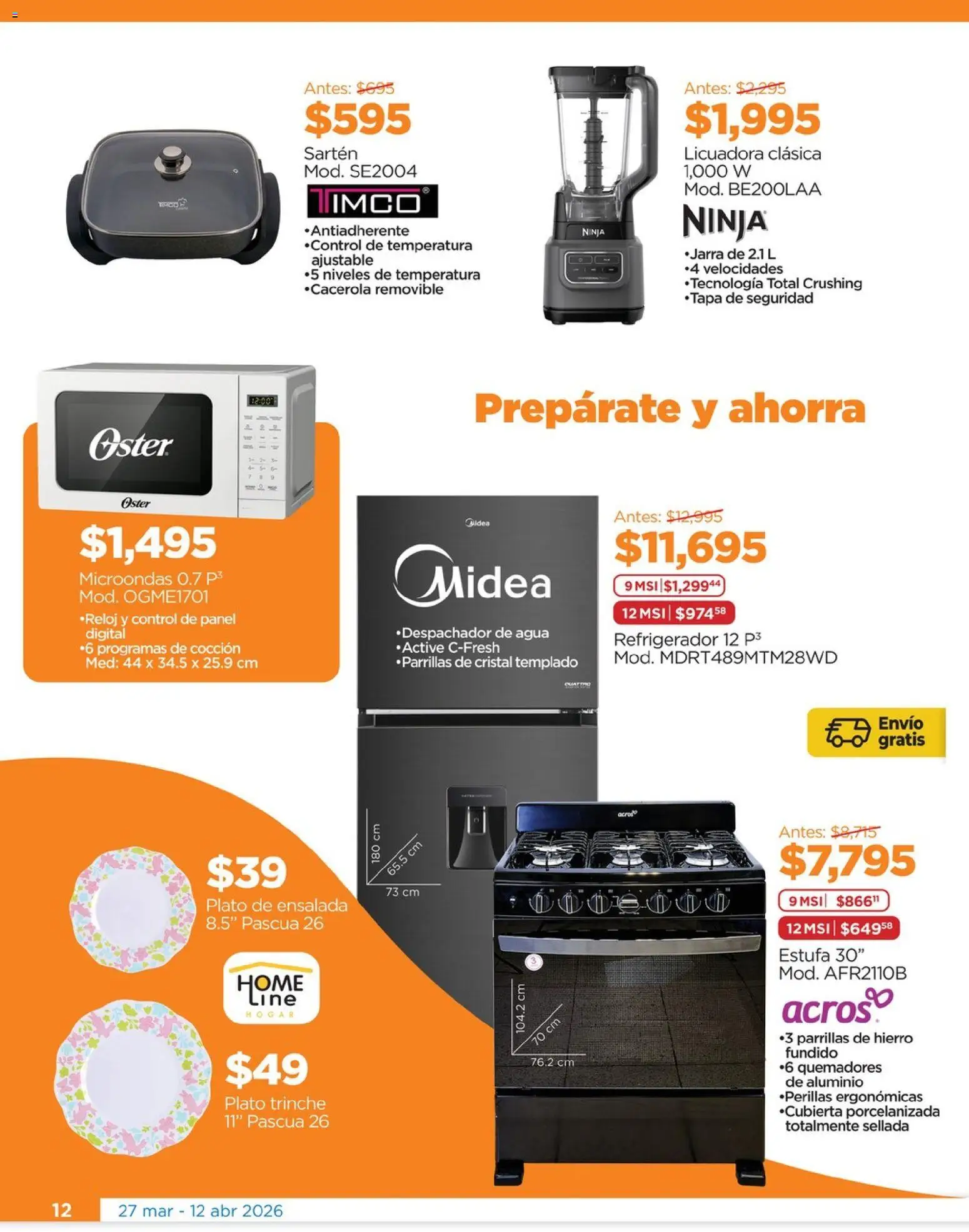 Nuevas ofertas de Chedraui válidas en toda la República Mexicana desde el 27.03.2026. ¡Encuentra las mejores ofertas en Chedraui folleto Vacaciones inolvidables! | Página: 12 | Productos: Refrigerador, Agua, Licuadora, Sartén