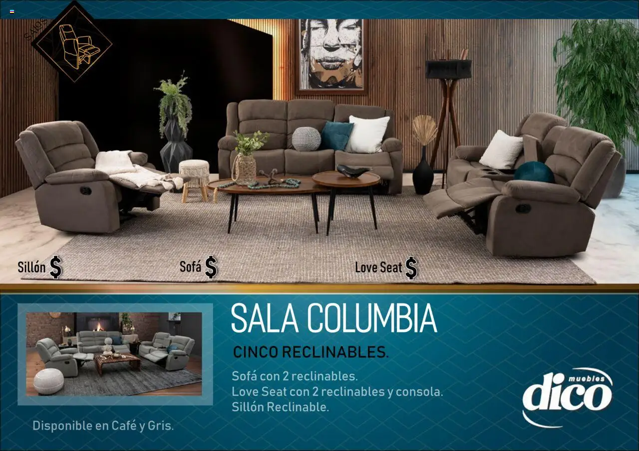 Nuevas ofertas de Muebles Dico válidas en toda la República Mexicana desde el 25.09.2025. ¡Encuentra las mejores ofertas en Muebles Dico - Catálogo Salas reclinables! | Página: 9 | Productos: Sofá, Sillón, Café