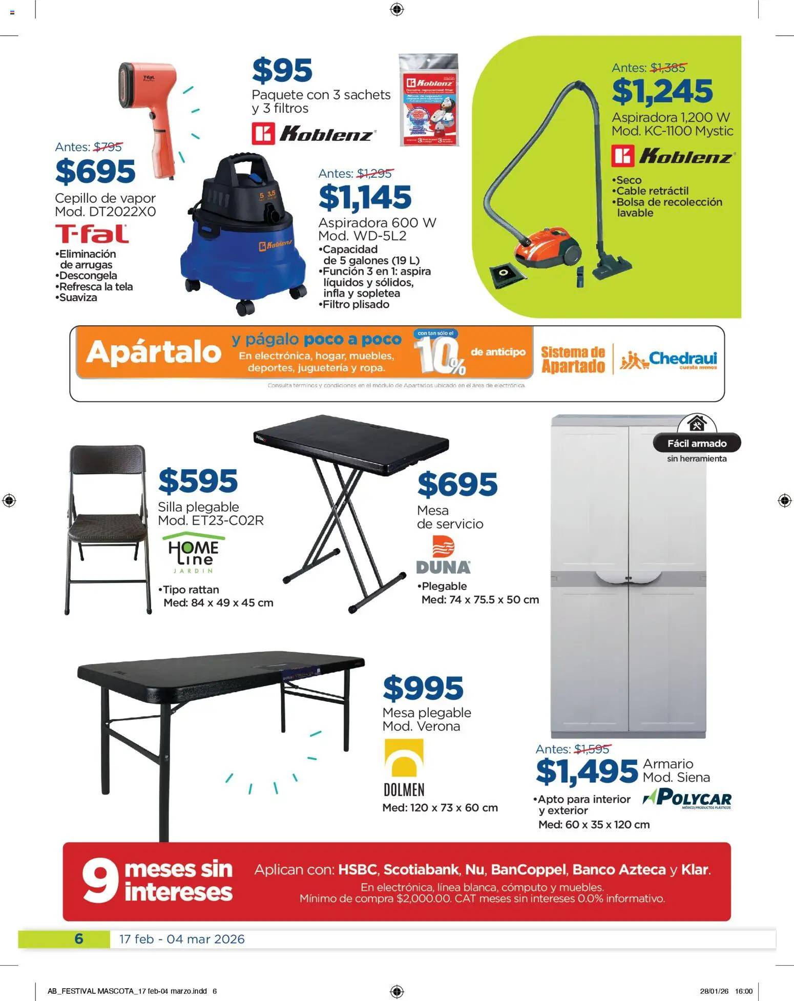 Nuevas ofertas de Chedraui válidas en toda la República Mexicana desde el 17.02.2026. ¡Encuentra las mejores ofertas en Chedraui folleto! | Página: 6 | Productos: Cepillo, Aspiradora, Banco, Mesa