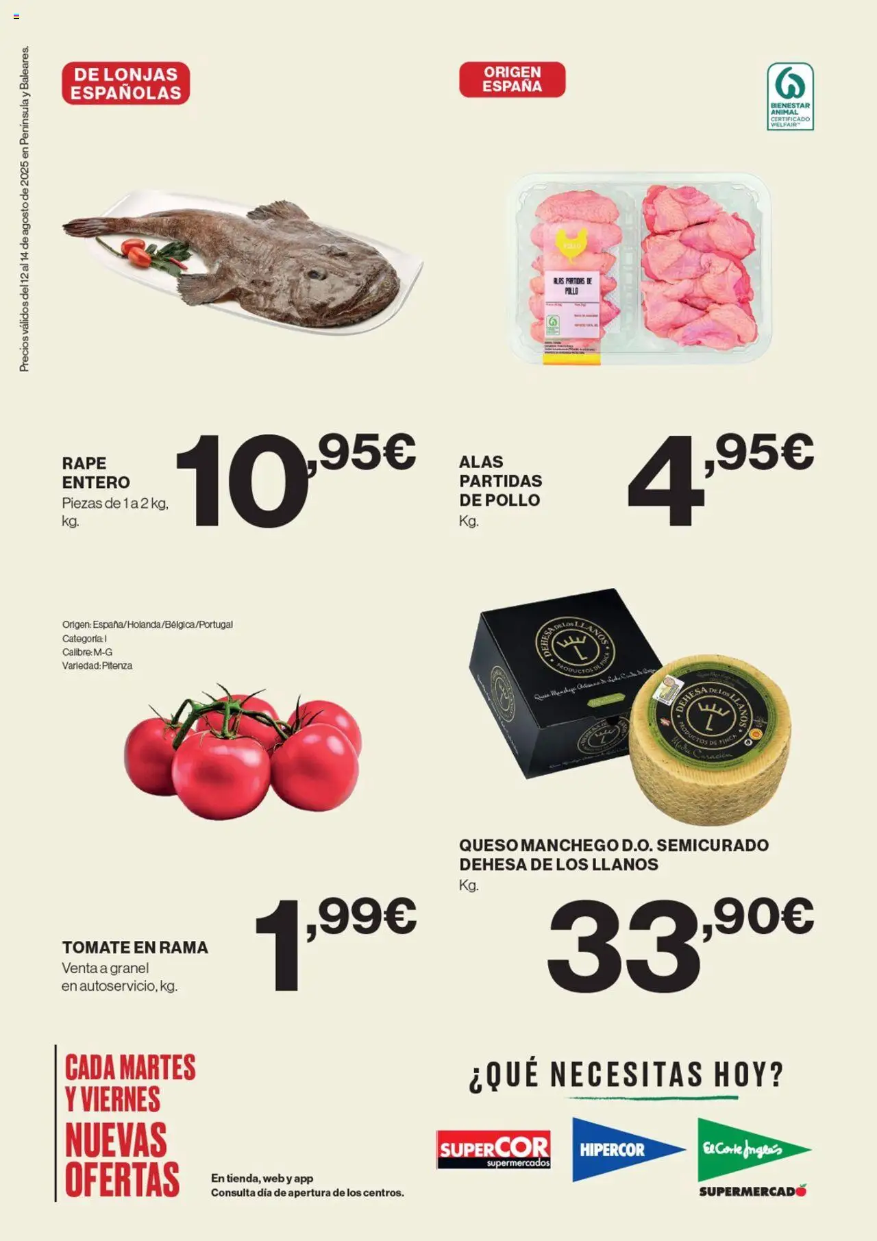 Nuevas ofertas de El Corte Inglés válidas en toda la República Mexicana desde el 12.08.2025. ¡Encuentra las mejores ofertas en El Corte Inglés catálogo! | Página: 2 | Productos: Pollo, Tomate, Queso